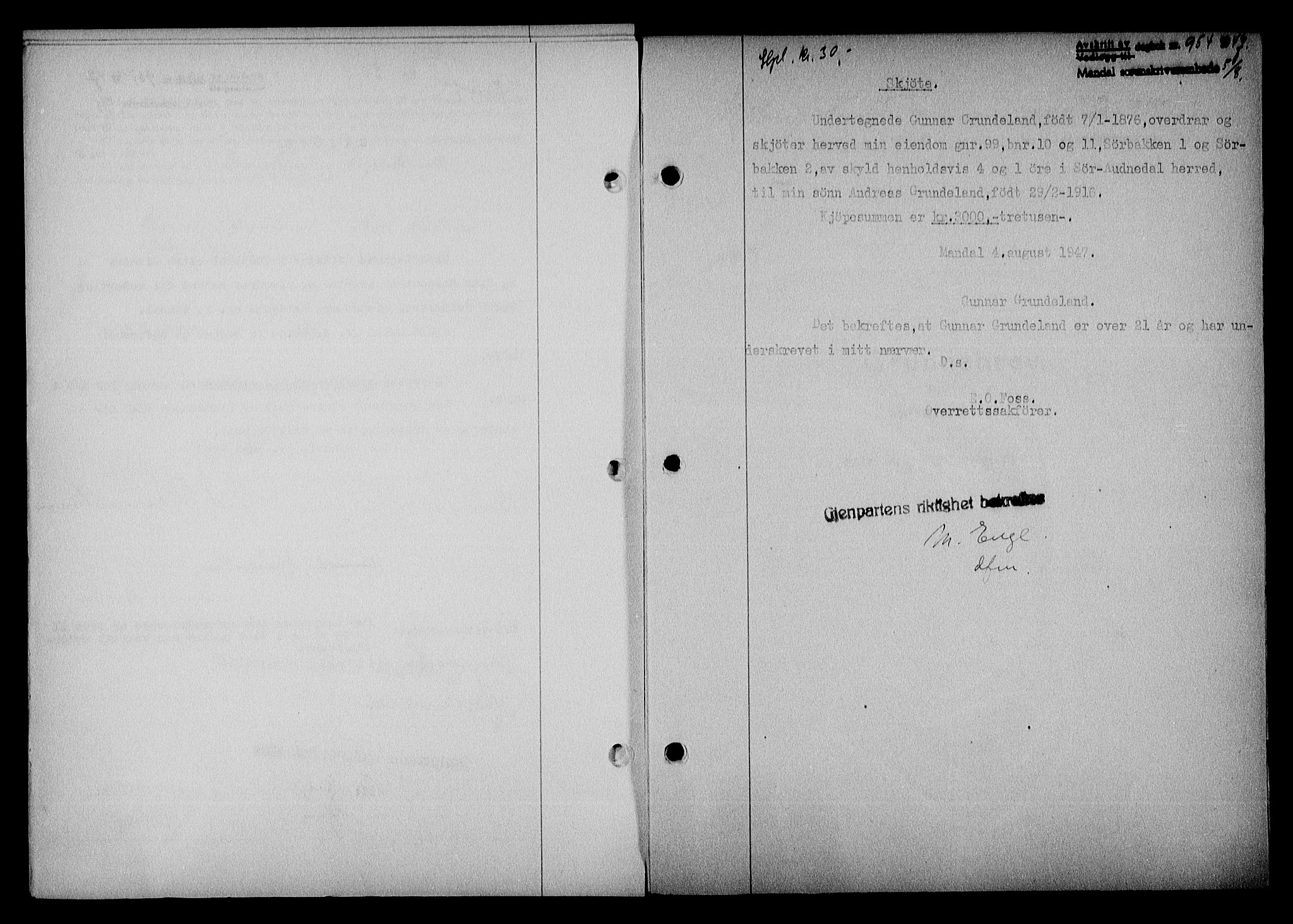 Mandal sorenskriveri, SAK/1221-0005/001/G/Gb/Gba/L0078: Pantebok nr. A-15, 1947-1947, Dagboknr: 954/1947