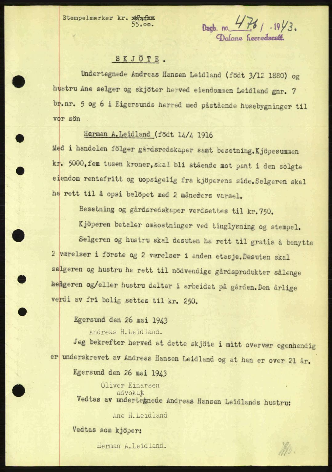 Dalane sorenskriveri, SAST/A-100309/02/G/Gb/L0046: Pantebok nr. A7, 1942-1943, Dagboknr: 476/1943
