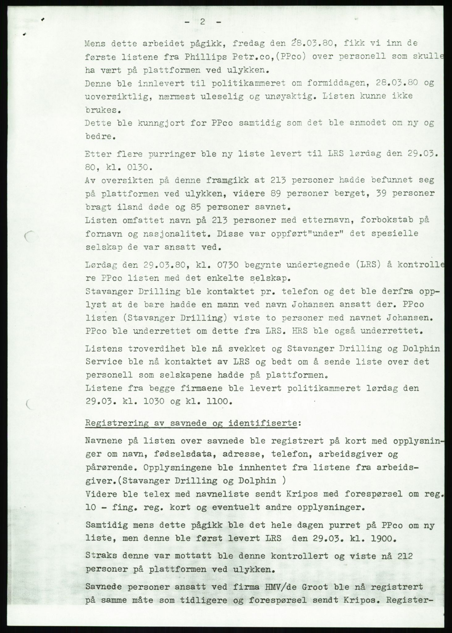 Justisdepartementet, Granskningskommisjonen ved Alexander Kielland-ulykken 27.3.1980, RA/S-1165/D/L0017: P Hjelpefartøy (Doku.liste + P1-P6 av 6)/Q Hovedredningssentralen (Q0-Q27 av 27), 1980-1981, s. 309