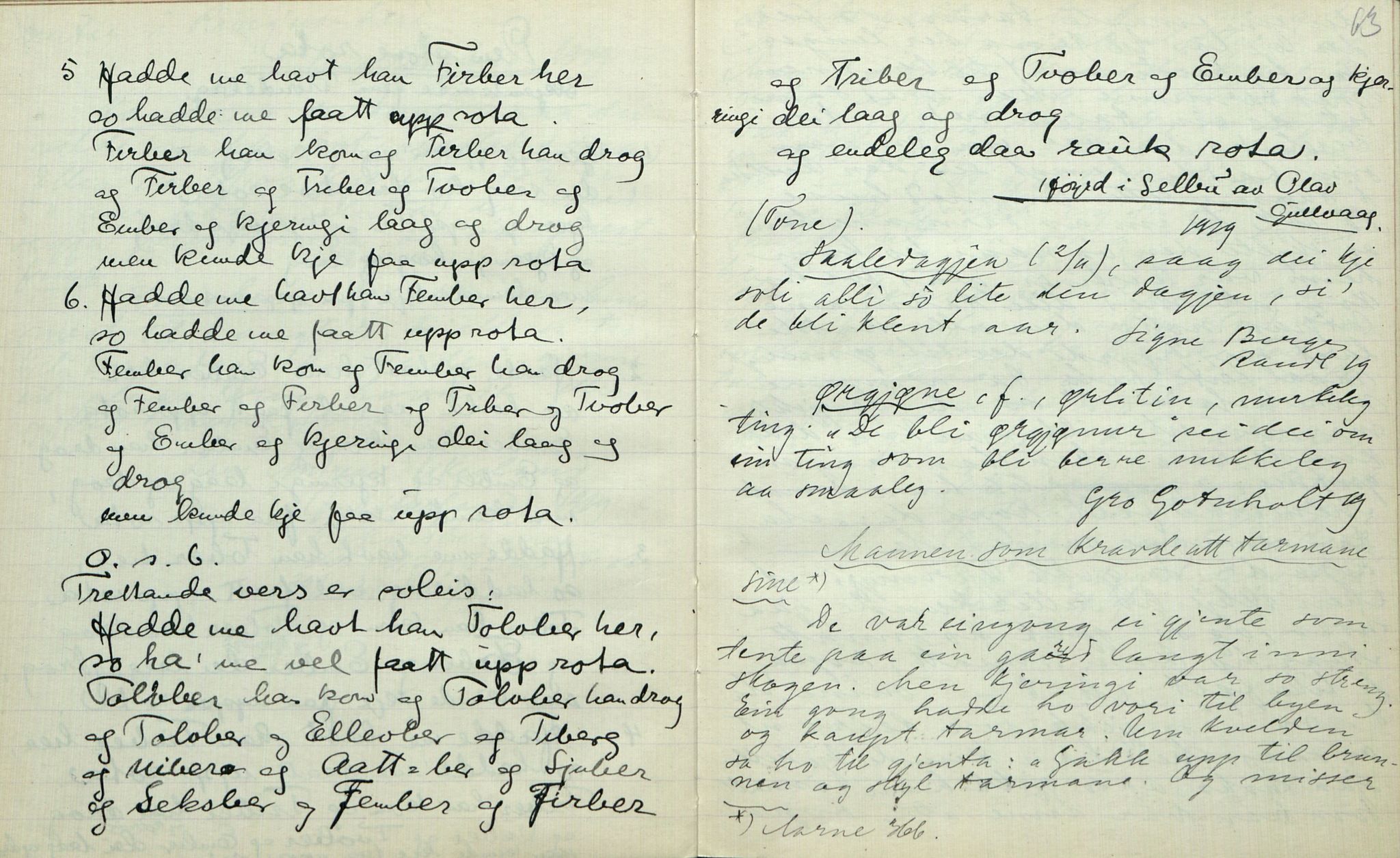 Rikard Berge, TEMU/TGM-A-1003/F/L0007/0034: 251-299 / 284 Oppskrifter frå Rauland, Åmotsdal, Tørdal, Mo, 1917-1918, s. 62-63
