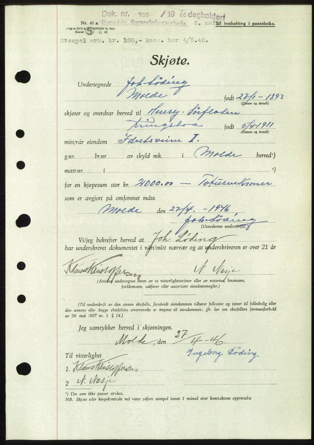 Romsdal sorenskriveri, SAT/A-4149/1/2/2C: Pantebok nr. A19, 1946-1946, Dagboknr: 703/1946