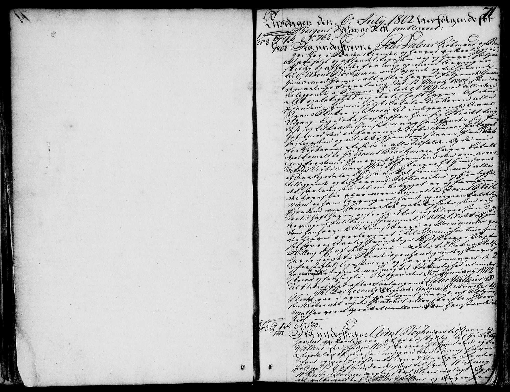 Byfogd og Byskriver i Bergen, SAB/A-3401/03/03Ba/L0020a: Pantebok nr. II.B.a.20, 1802-1806, s. 71