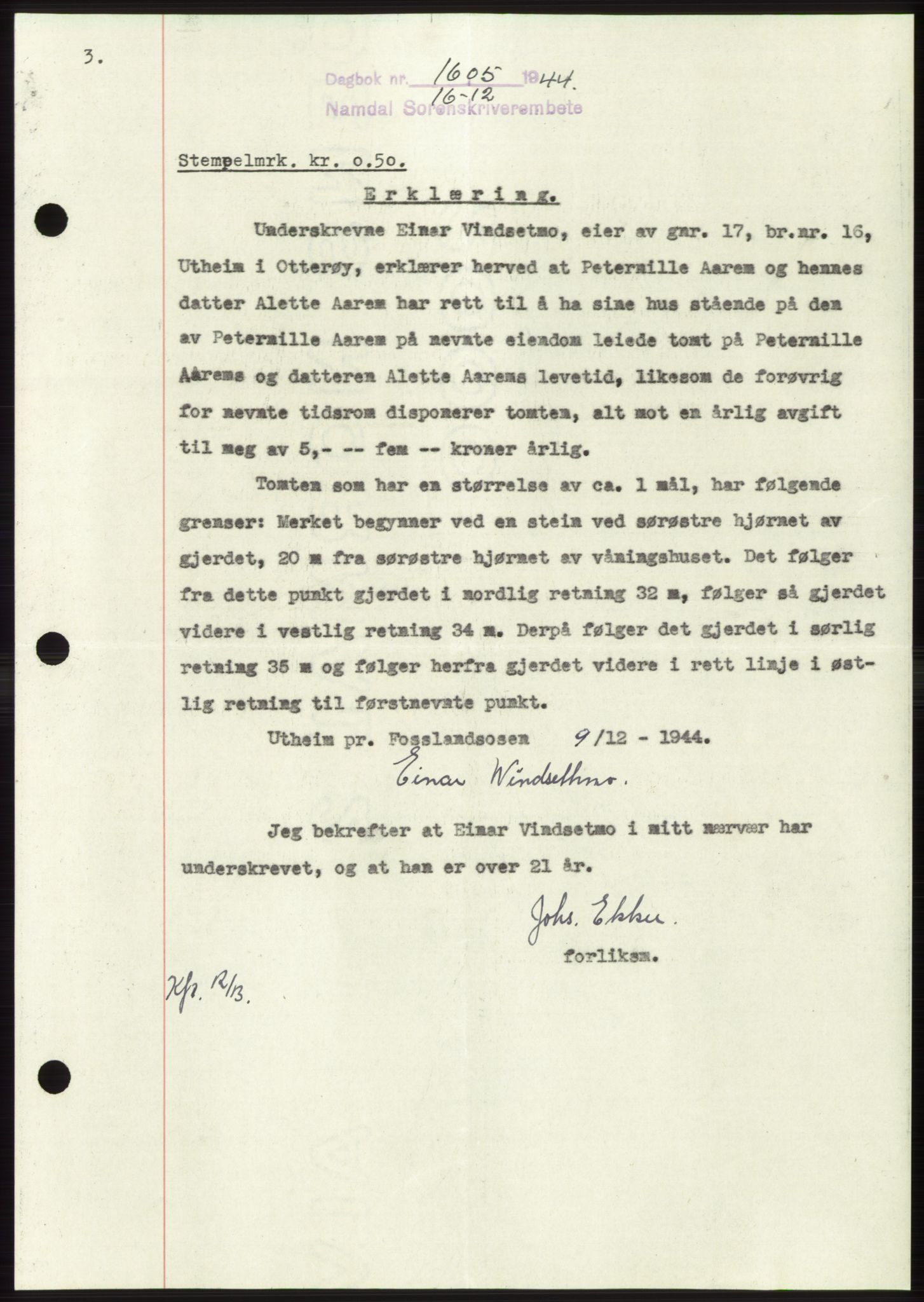 Namdal sorenskriveri, SAT/A-4133/1/2/2C: Pantebok nr. -, 1944-1945, Dagboknr: 1605/1944