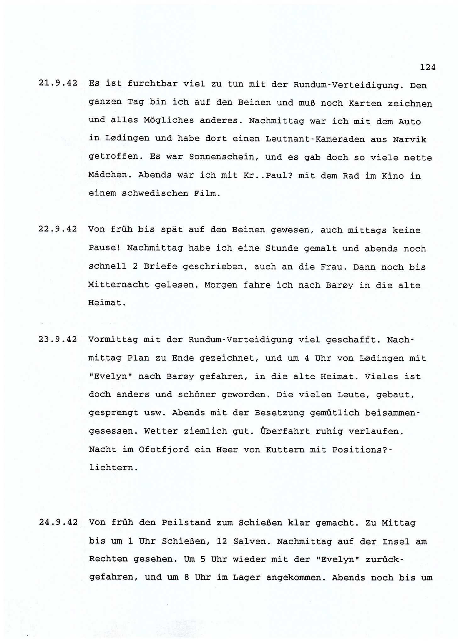 Dagbokopptegnelser av en tysk marineoffiser stasjonert i Norge , FMFB/A-1160/F/L0001: Dagbokopptegnelser av en tysk marineoffiser stasjonert i Norge, 1941-1944, s. 124