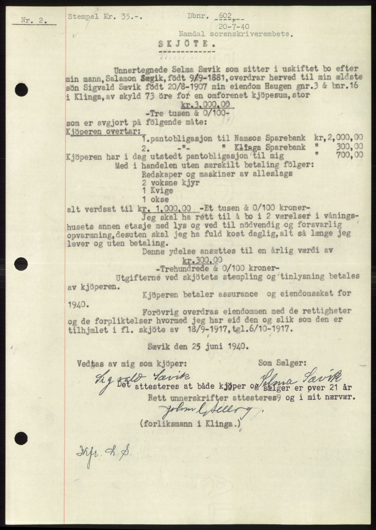 Namdal sorenskriveri, SAT/A-4133/1/2/2C: Pantebok nr. -, 1940-1941, Tingl.dato: 20.07.1940