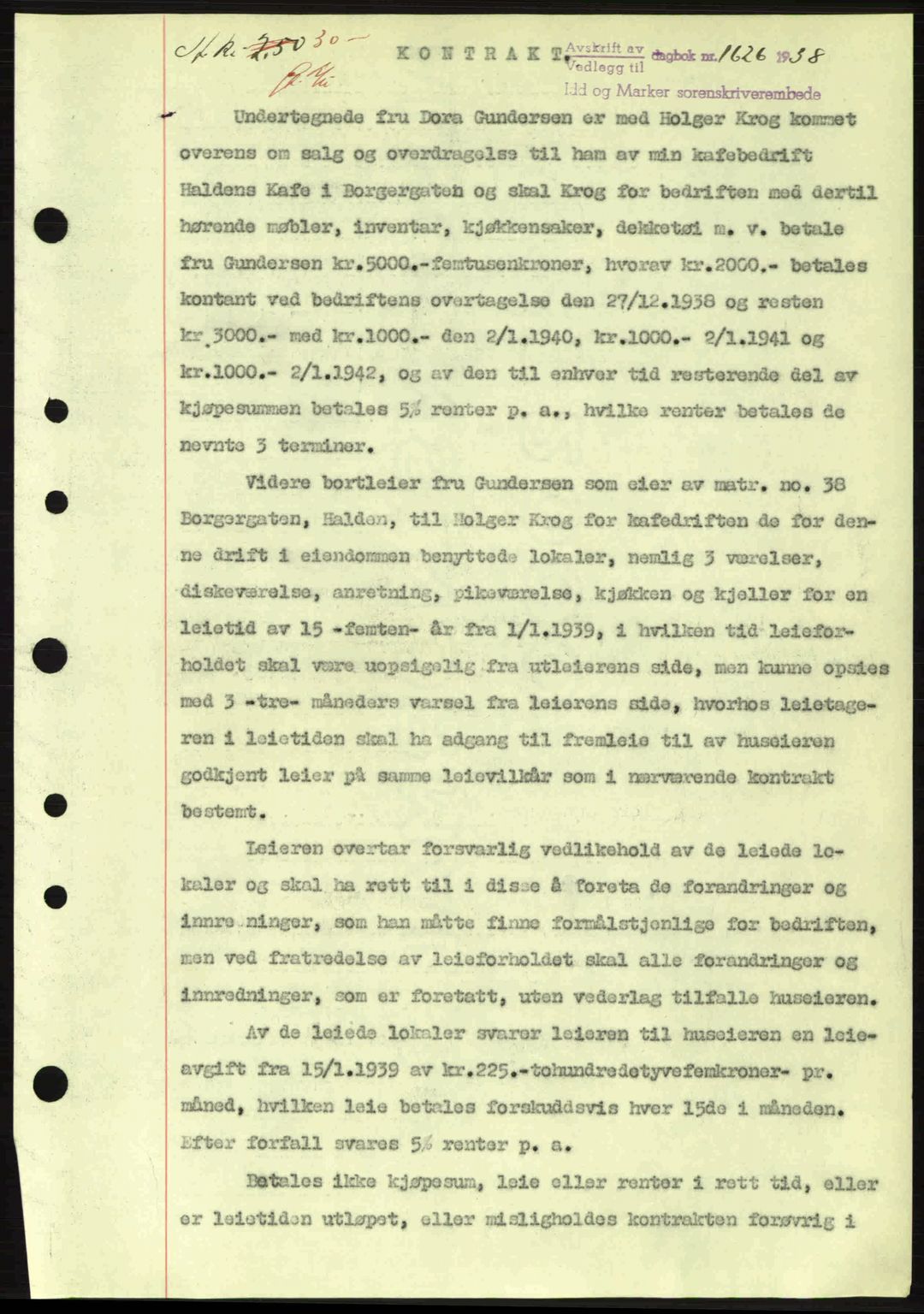 Idd og Marker sorenskriveri, AV/SAO-A-10283/G/Gb/Gbb/L0003: Pantebok nr. A3, 1938-1939, Dagboknr: 1626/1938