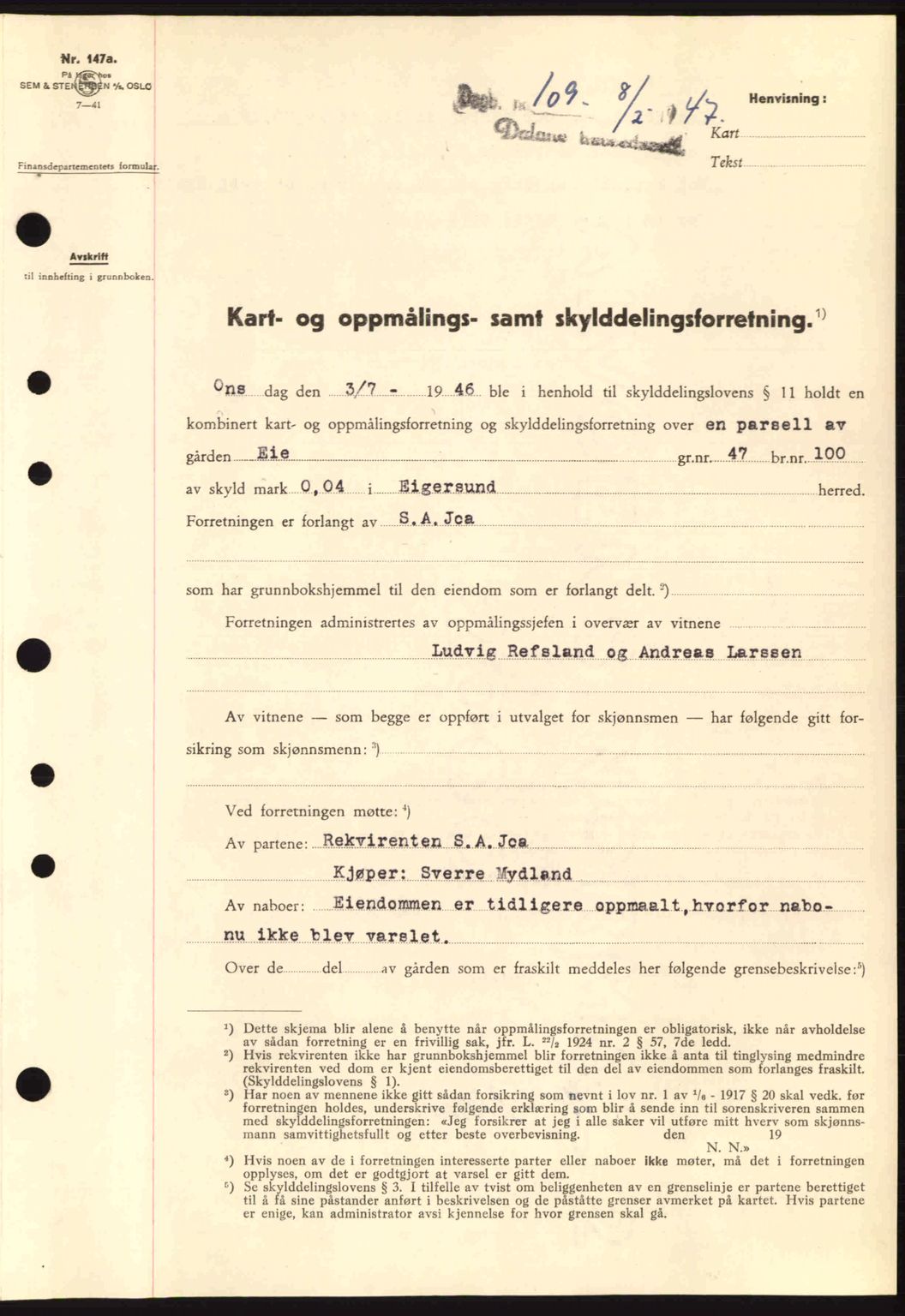 Dalane sorenskriveri, SAST/A-100309/02/G/Gb/L0049: Pantebok nr. A9, 1946-1947, Dagboknr: 109/1947