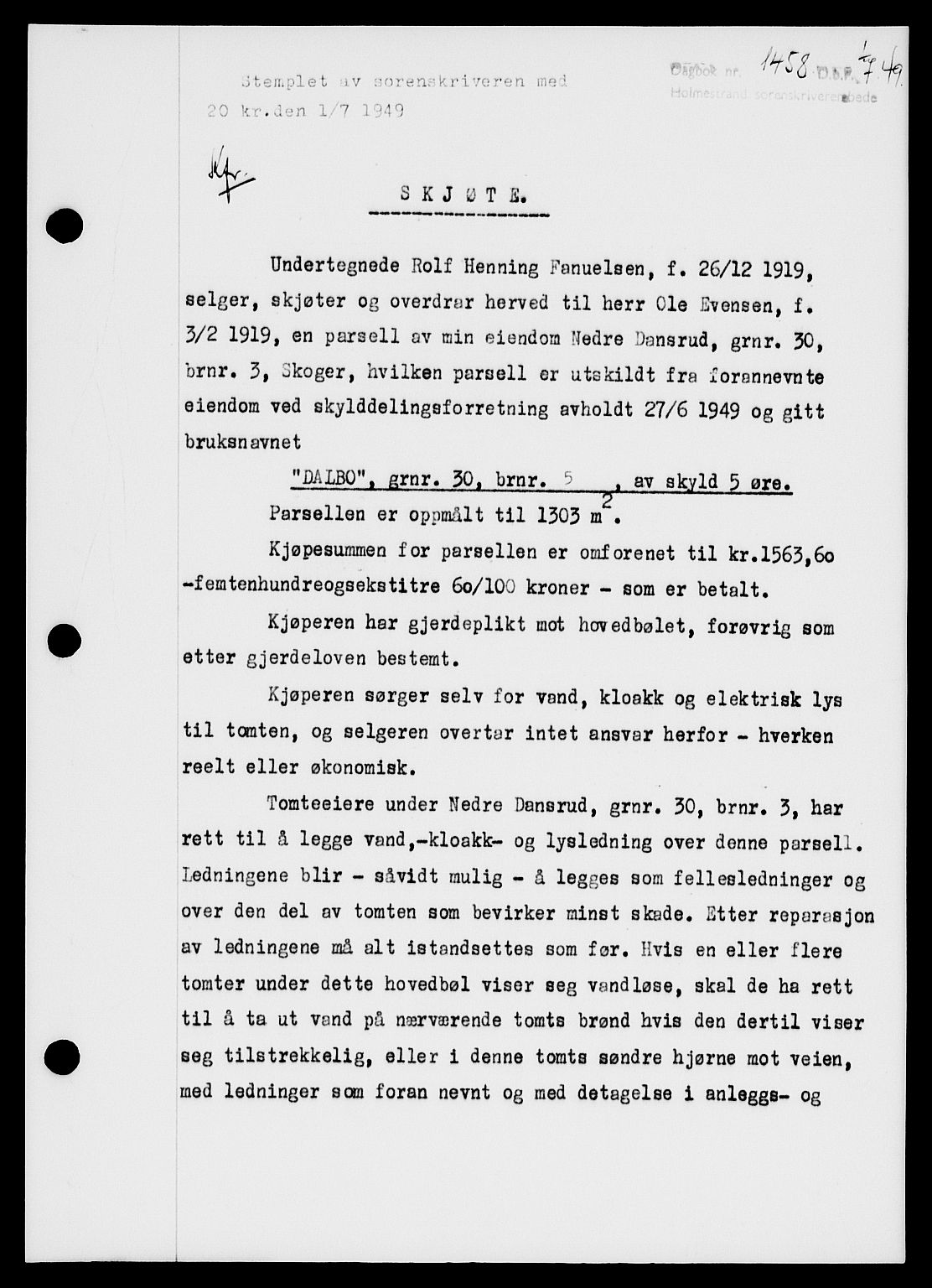 Holmestrand sorenskriveri, SAKO/A-67/G/Ga/Gaa/L0067: Pantebok nr. A-67, 1949-1949, Dagboknr: 1458/1949
