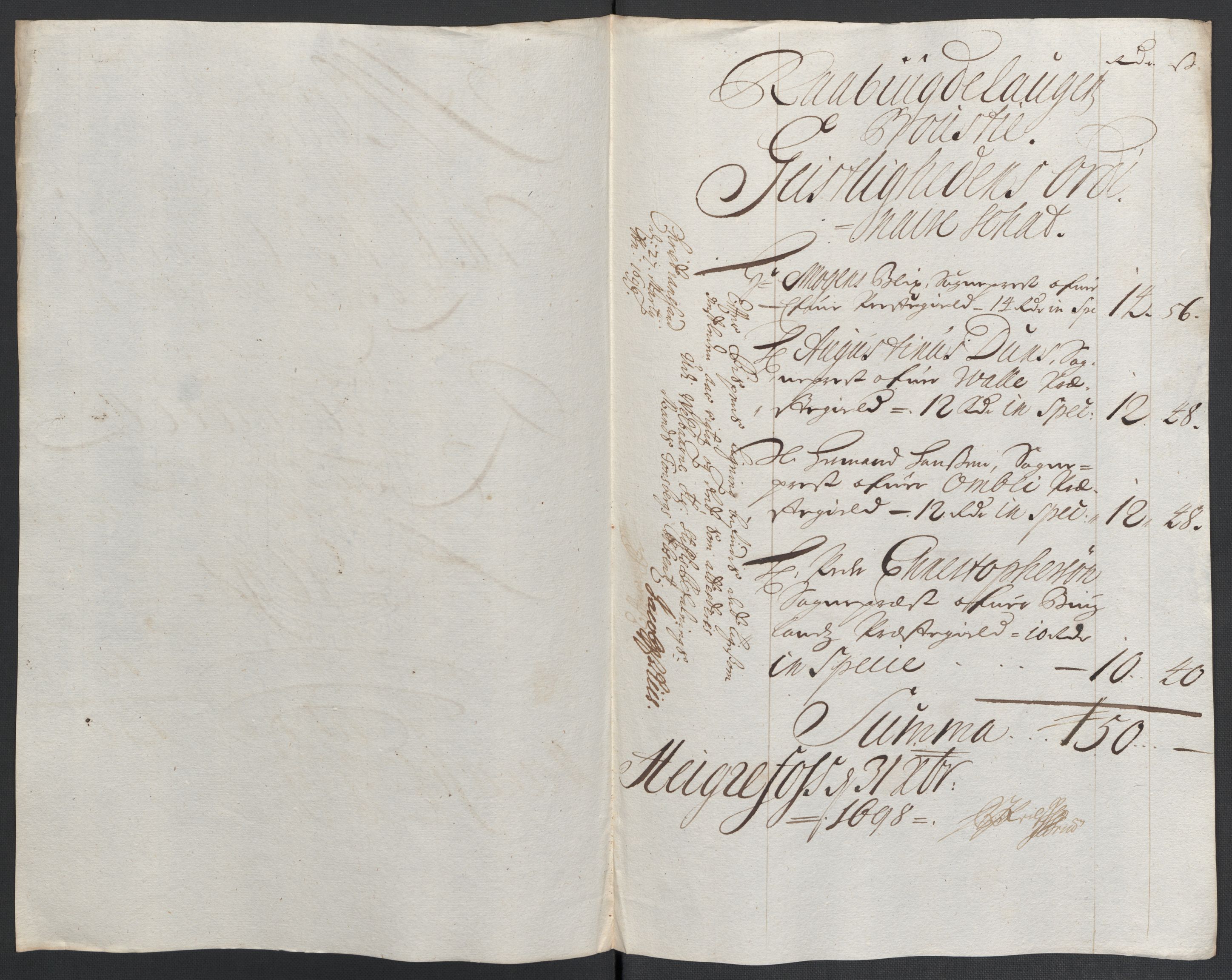 Rentekammeret inntil 1814, Reviderte regnskaper, Fogderegnskap, RA/EA-4092/R40/L2445: Fogderegnskap Råbyggelag, 1697-1699, s. 158