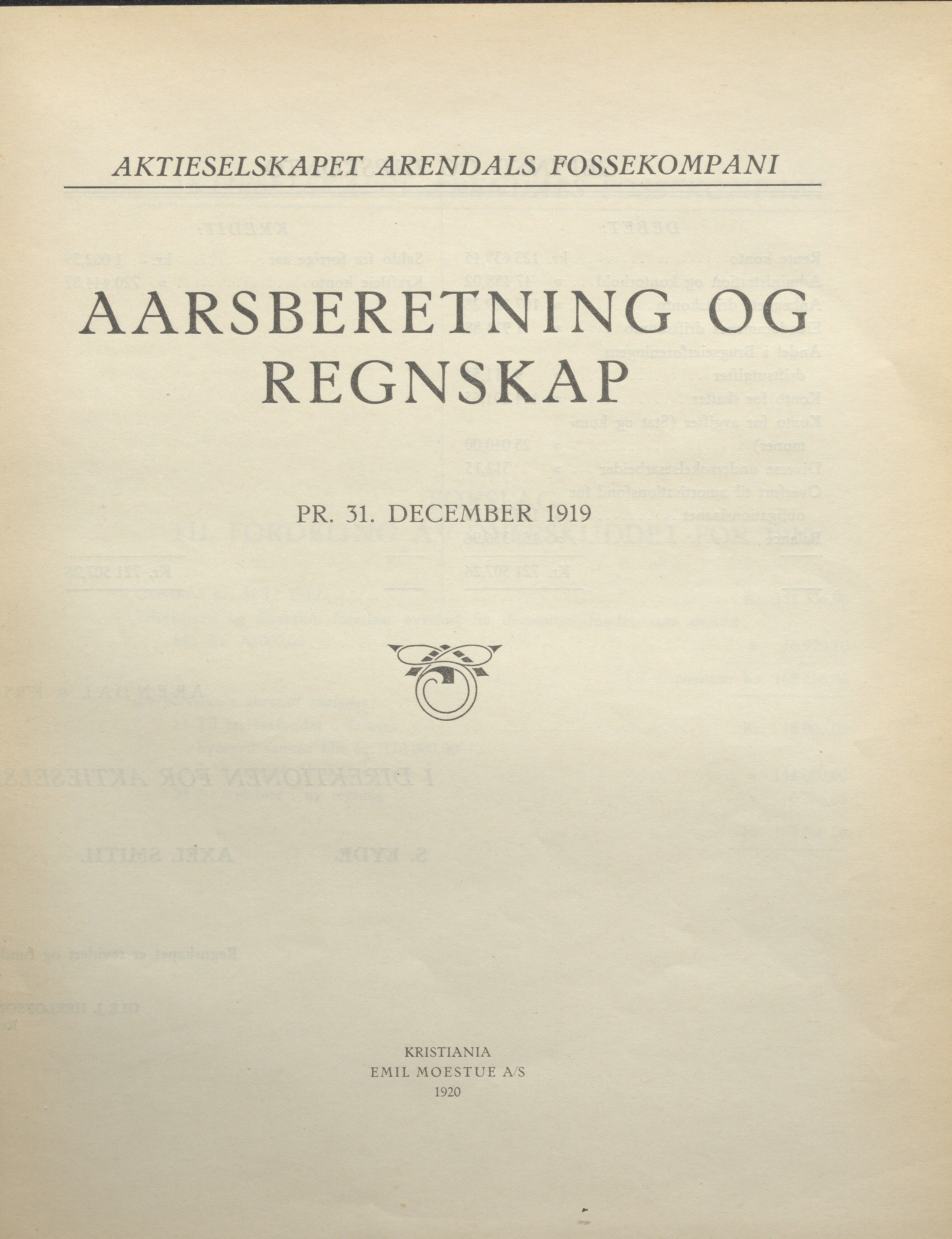 Arendals Fossekompani, AAKS/PA-2413/X/X01/L0001/0008: Beretninger, regnskap, balansekonto, gevinst- og tapskonto / Årsberetning og regnskap 1919 - 1927, 1919-1927, s. 1