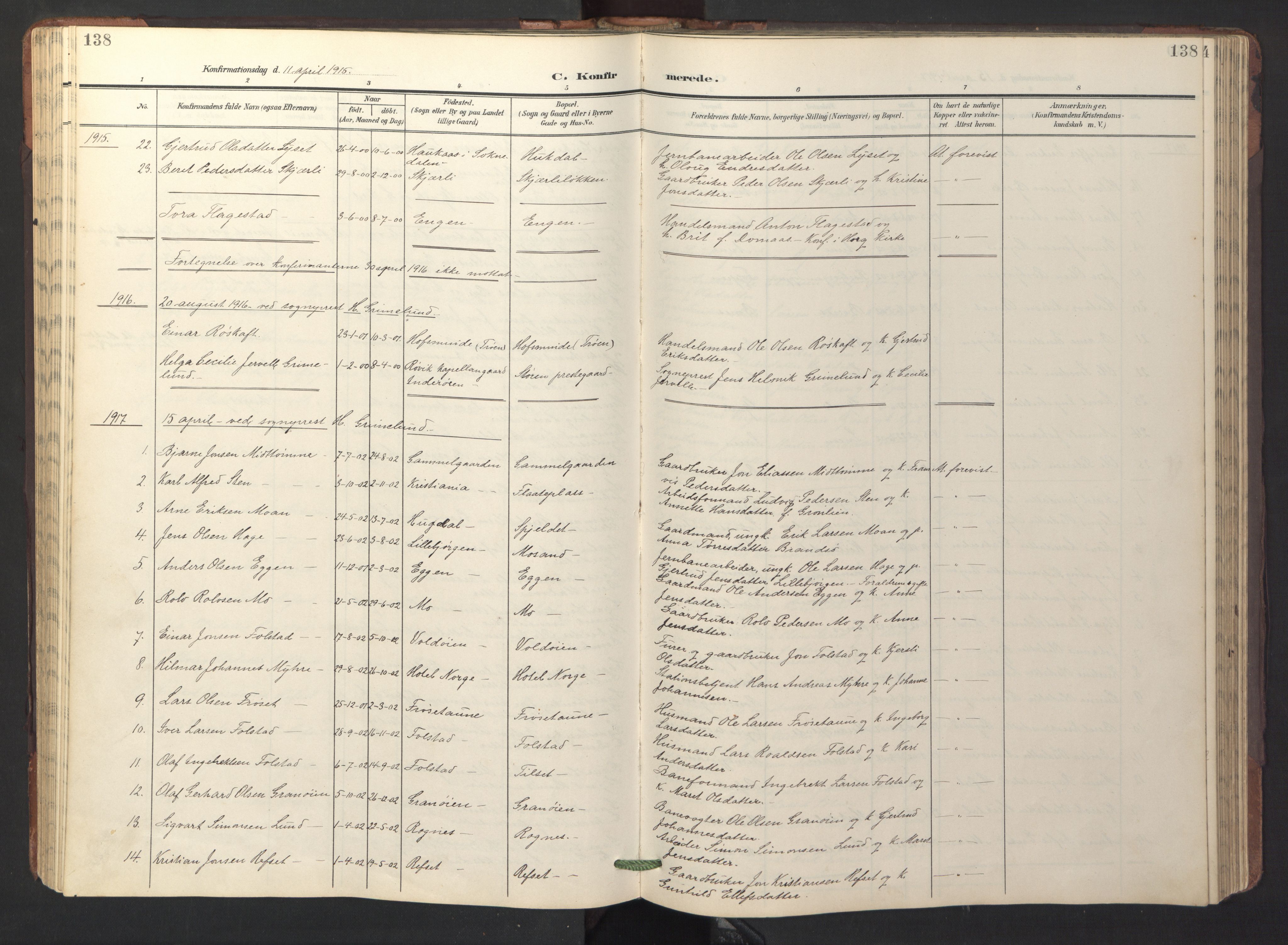 Ministerialprotokoller, klokkerbøker og fødselsregistre - Sør-Trøndelag, AV/SAT-A-1456/687/L1019: Klokkerbok nr. 687C03, 1904-1931, s. 138