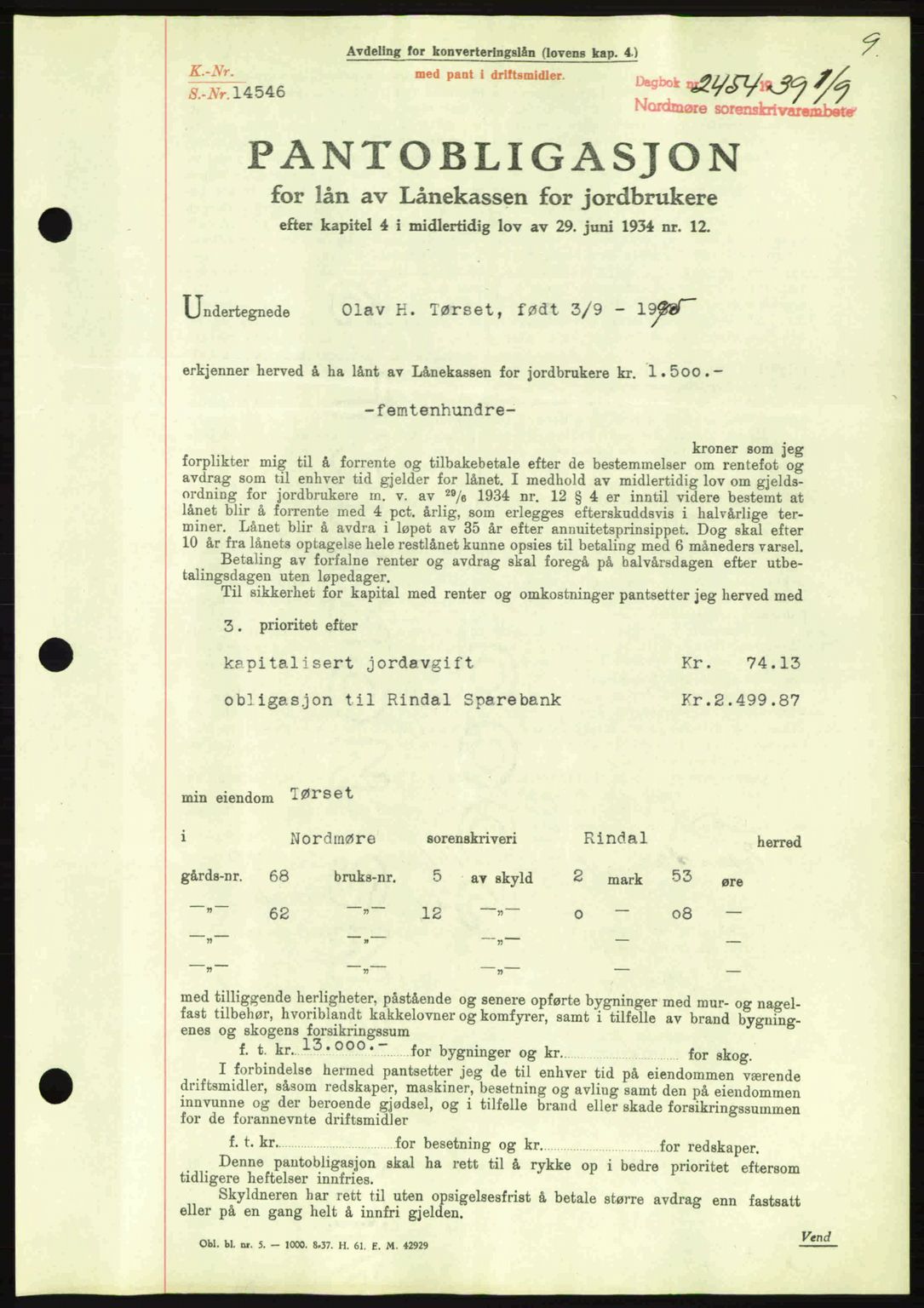 Nordmøre sorenskriveri, AV/SAT-A-4132/1/2/2Ca: Pantebok nr. B86, 1939-1940, Dagboknr: 2454/1939