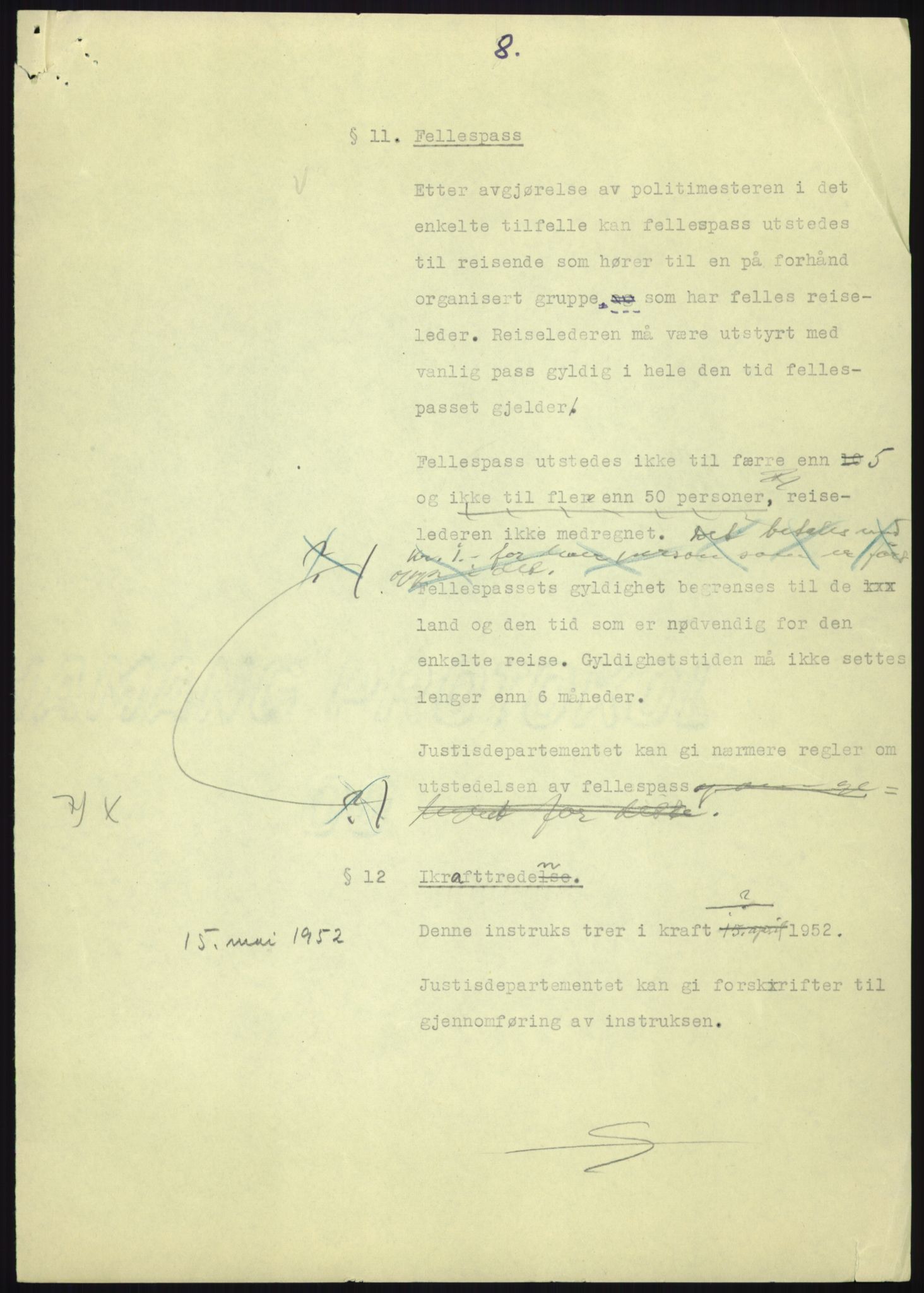 Justisdepartementet, 3. politikontor P3, AV/RA-S-1051/D/L0039: Passforskrifter - Passinstruksen, 1947-1952, s. 808