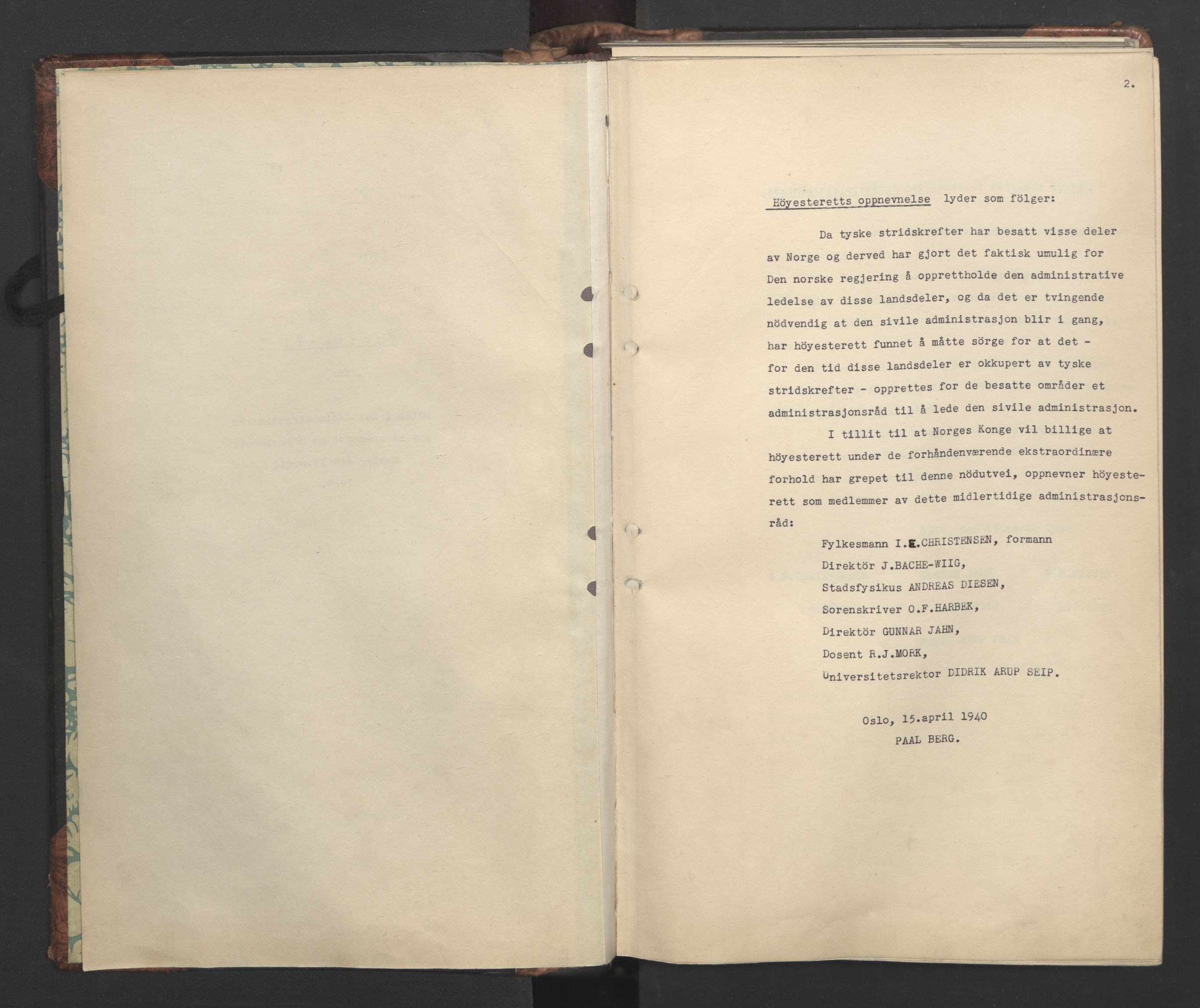 Administrasjonsrådet, RA/S-1004/A/L0001: Møteprotokoll med tillegg 15/4-25/9, 1940, s. 2