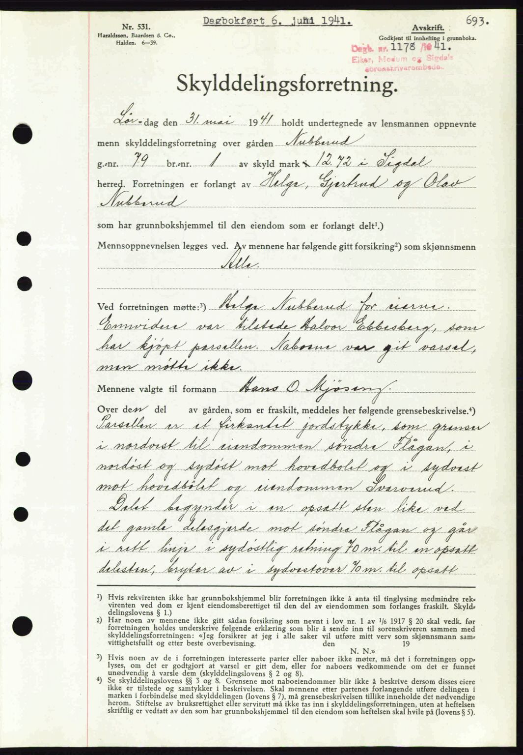 Eiker, Modum og Sigdal sorenskriveri, SAKO/A-123/G/Ga/Gab/L0043: Pantebok nr. A13, 1940-1941, Dagboknr: 1178/1941