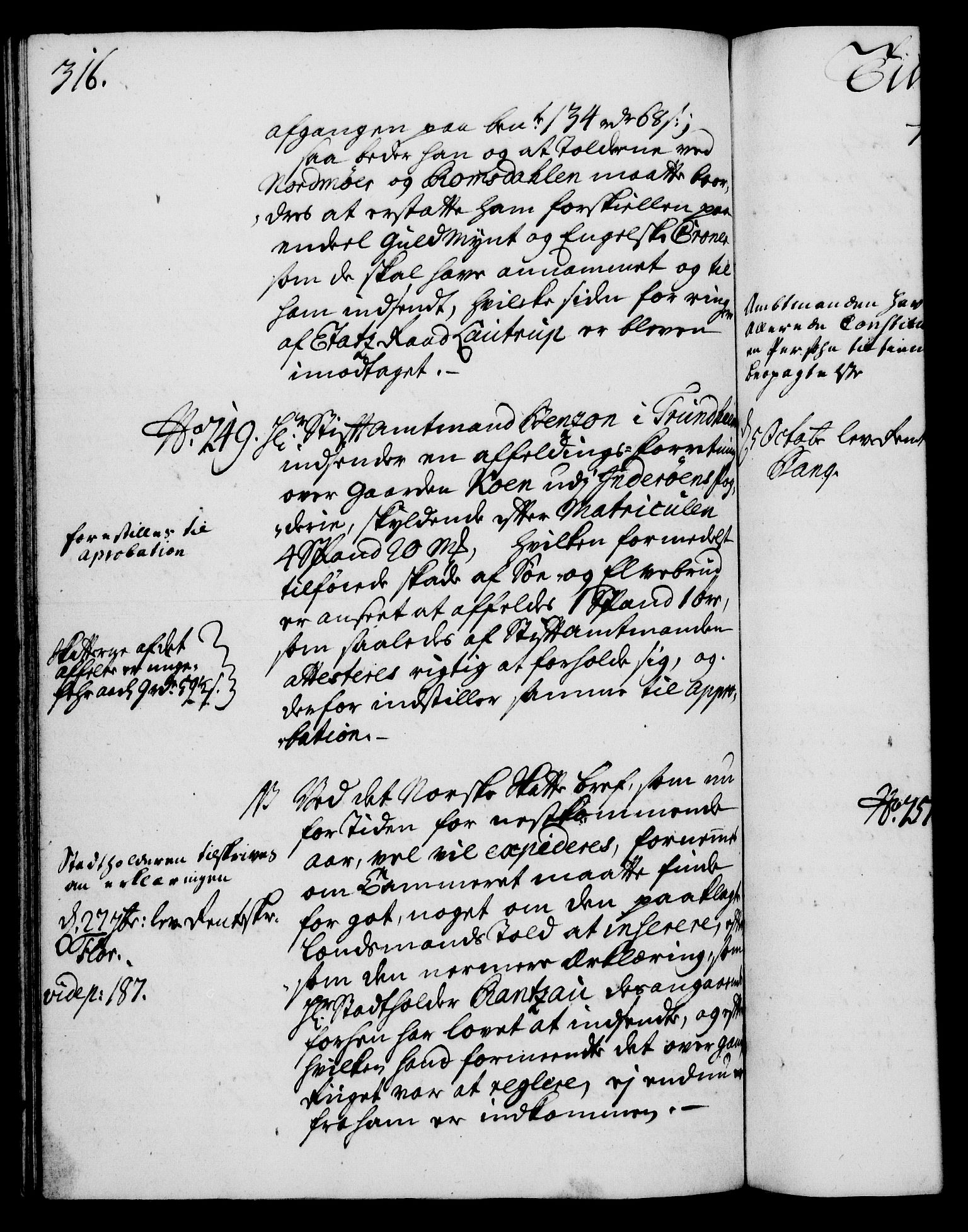 Rentekammeret, Kammerkanselliet, RA/EA-3111/G/Gh/Gha/L0016: Norsk ekstraktmemorialprotokoll (merket RK 53.61), 1734-1735, s. 316