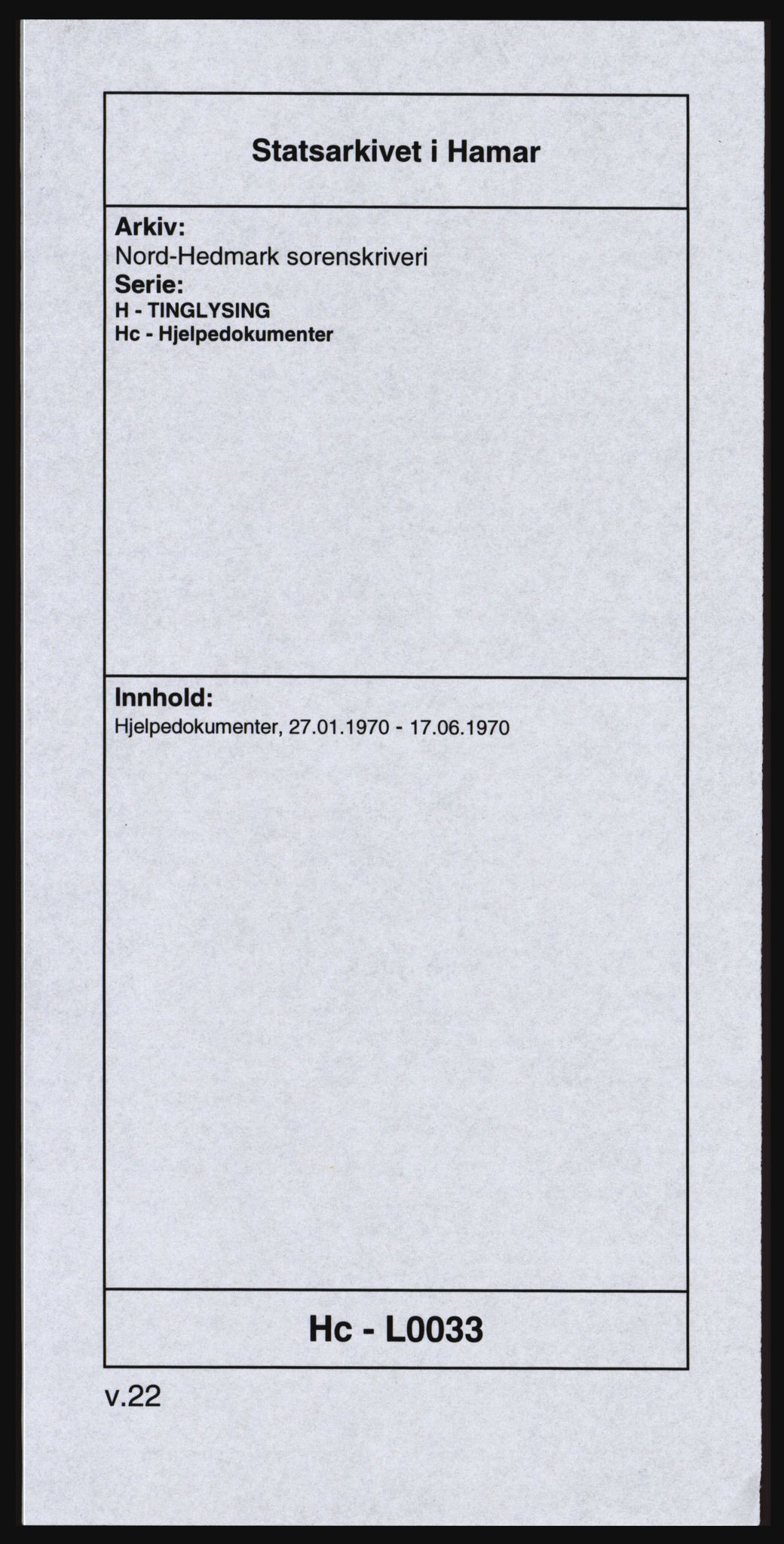 Nord-Hedmark sorenskriveri, AV/SAH-TING-012/H/Hc/L0033: Pantebok nr. 33, 1970-1970