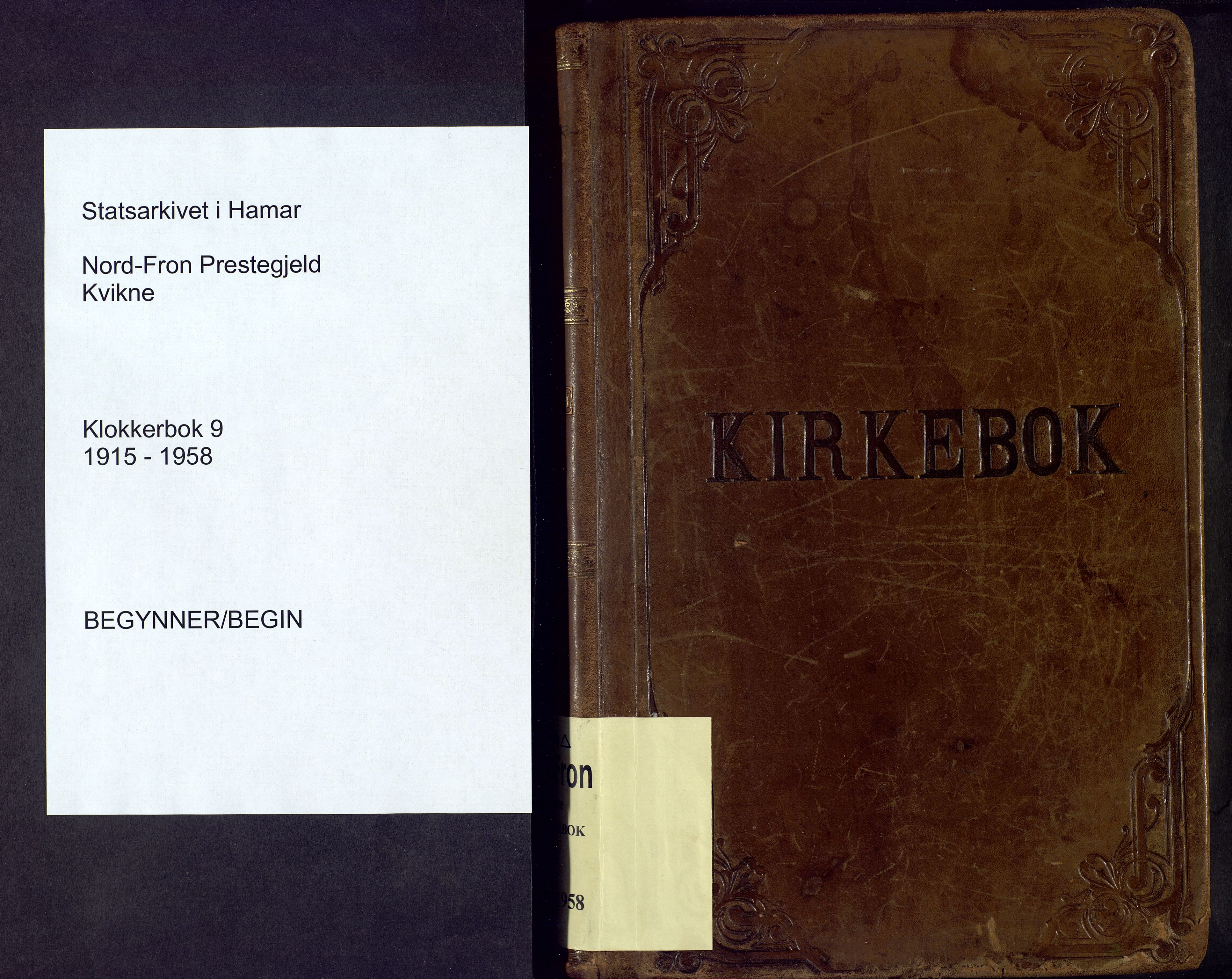 Nord-Fron prestekontor, SAH/PREST-080/H/Ha/Hab/L0009: Klokkerbok nr. 9, 1915-1958