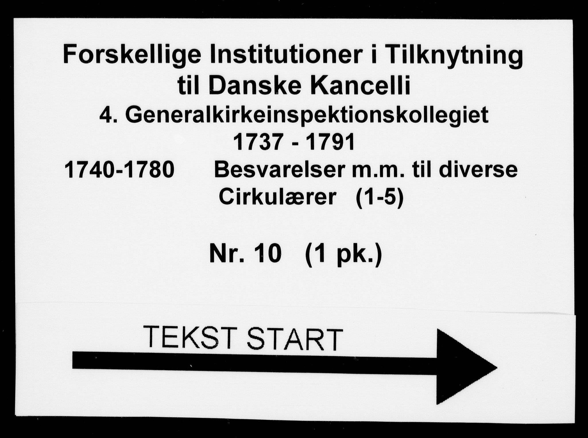 Generalkirkeinspektionskollegiet, DRA/A-0008/F4-10/F4-10: Besvarelser m.m. til diverse cirkulærer, 1740-1780