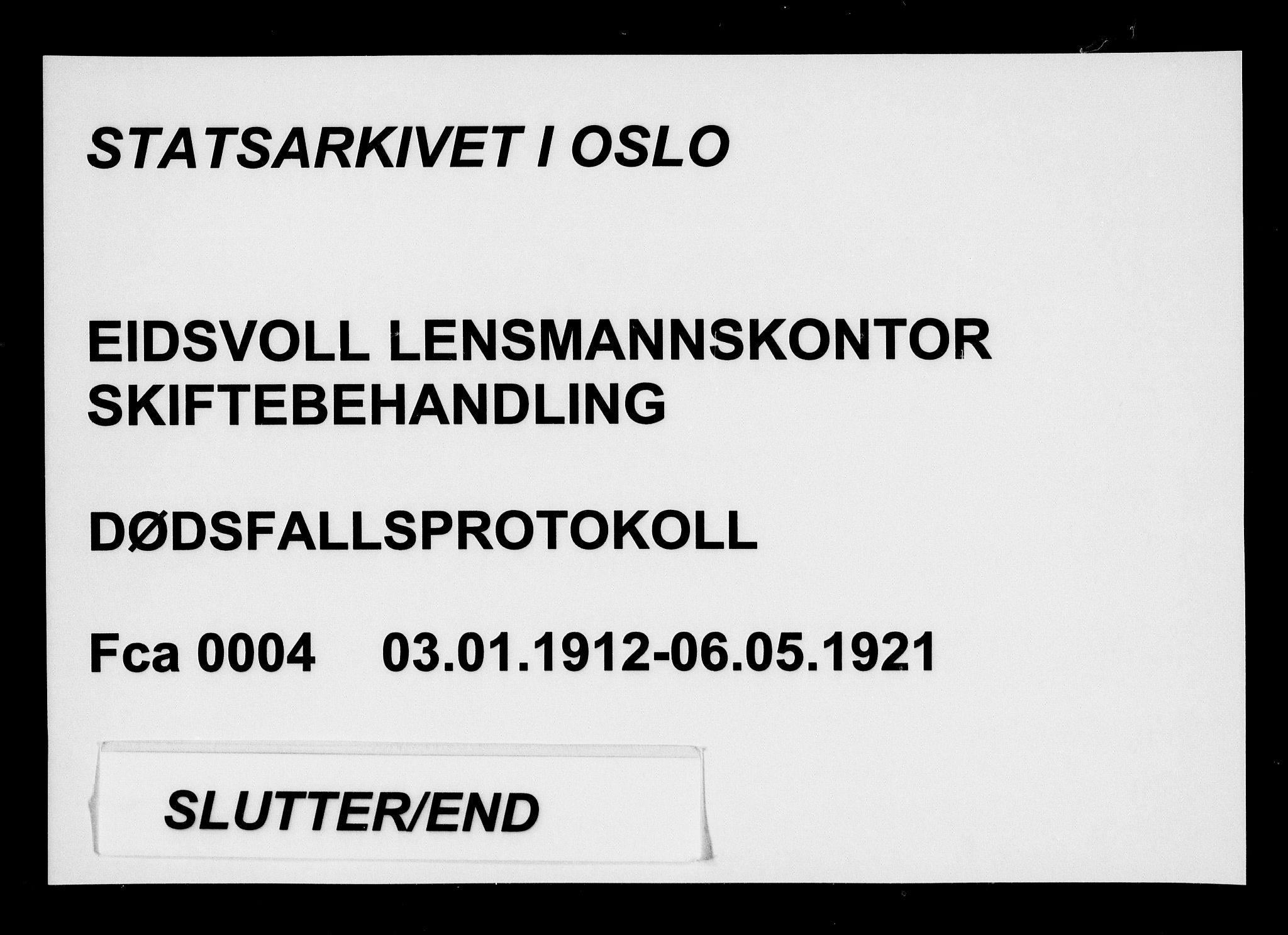 Eidsvoll lensmannskontor, SAO/A-10266a/H/Ha/Haa/L0004: Dødsfallprotokoll, 1912-1921