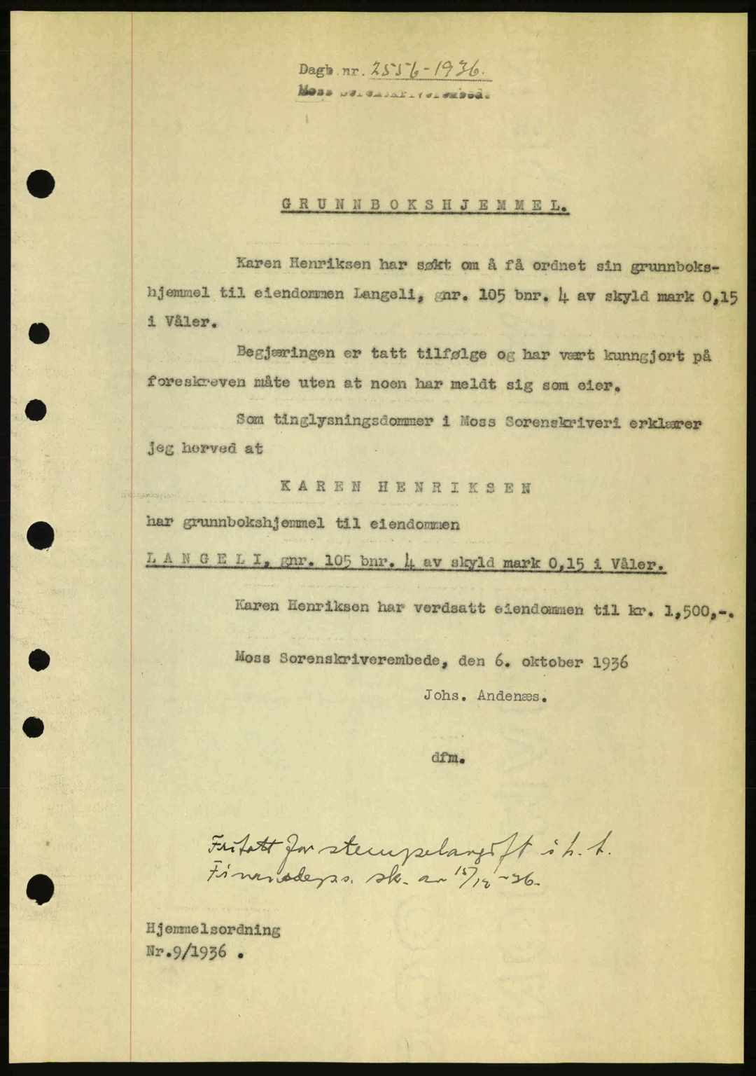 Moss sorenskriveri, SAO/A-10168: Pantebok nr. A2, 1936-1937, Dagboknr: 2556/1936
