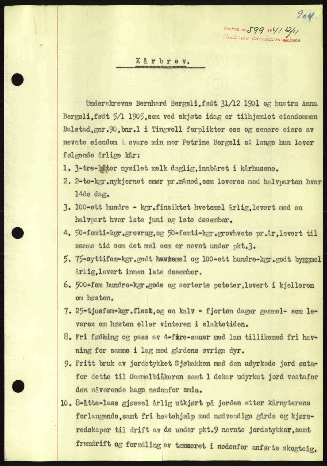 Nordmøre sorenskriveri, AV/SAT-A-4132/1/2/2Ca: Pantebok nr. B87, 1940-1941, Dagboknr: 599/1941