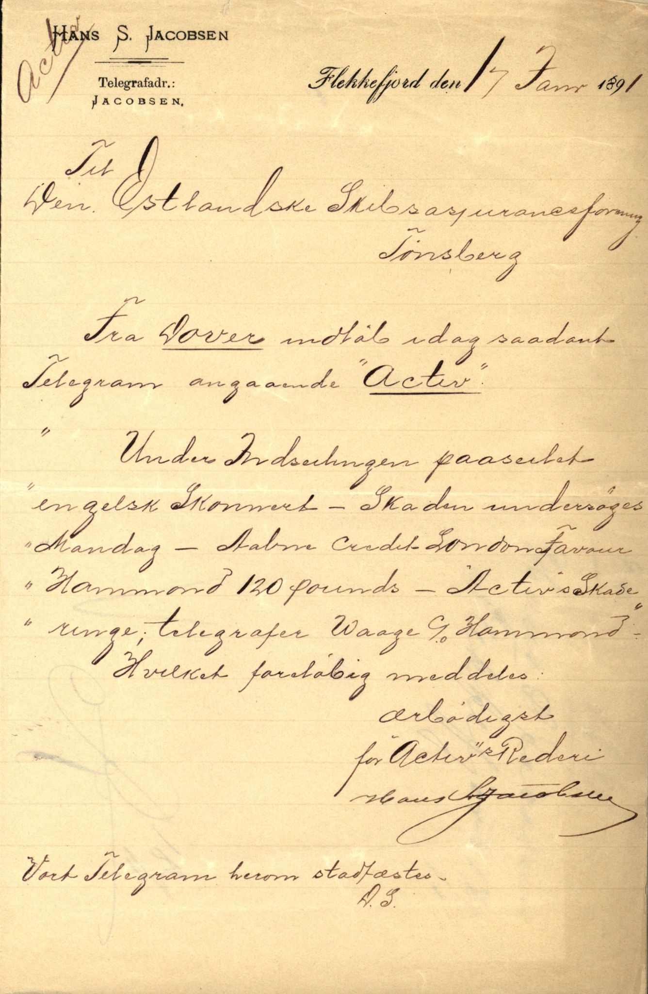 Pa 63 - Østlandske skibsassuranceforening, VEMU/A-1079/G/Ga/L0027/0001: Havaridokumenter / Magnolia, Kong Carl, Louise, Lindsay, Activ av Flekkefjord, 1891, s. 43