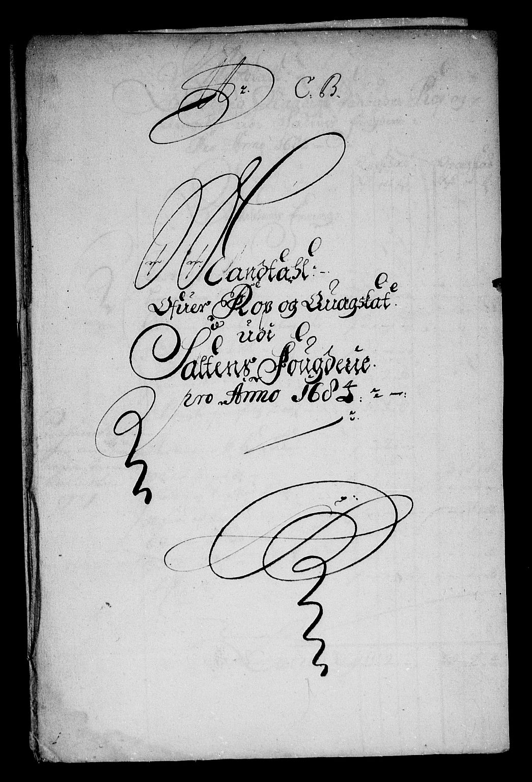 Rentekammeret inntil 1814, Reviderte regnskaper, Stiftamtstueregnskaper, Trondheim stiftamt og Nordland amt, AV/RA-EA-6044/R/Rg/L0077: Trondheim stiftamt og Nordland amt, 1684