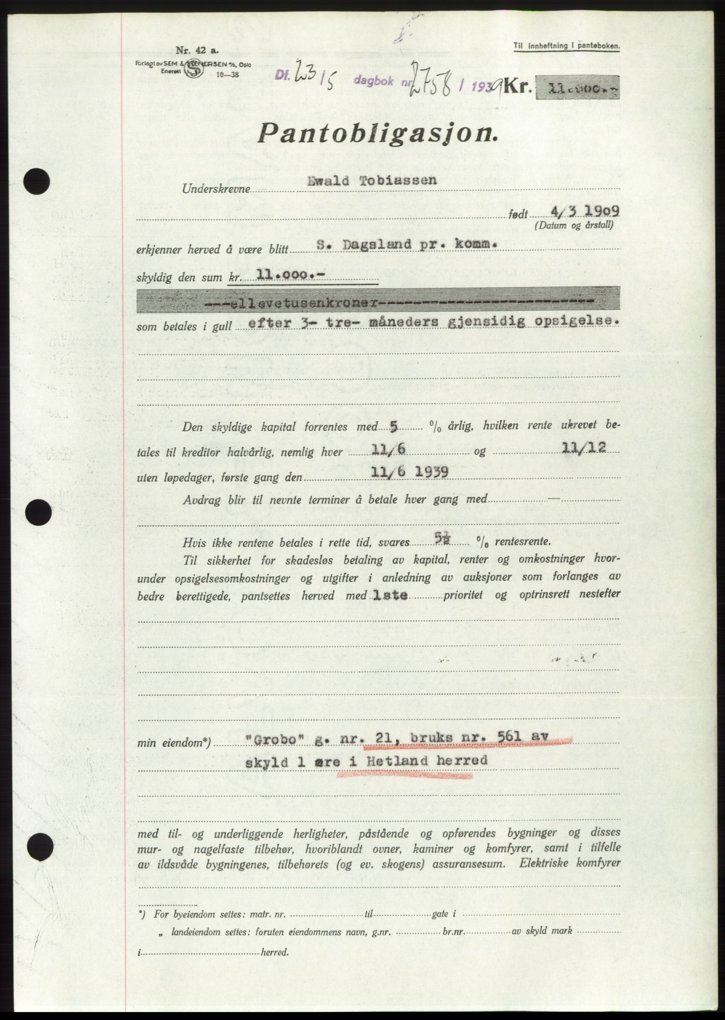 Jæren sorenskriveri, SAST/A-100310/03/G/Gba/L0074: Pantebok, 1939-1939, Dagboknr: 2758/1939