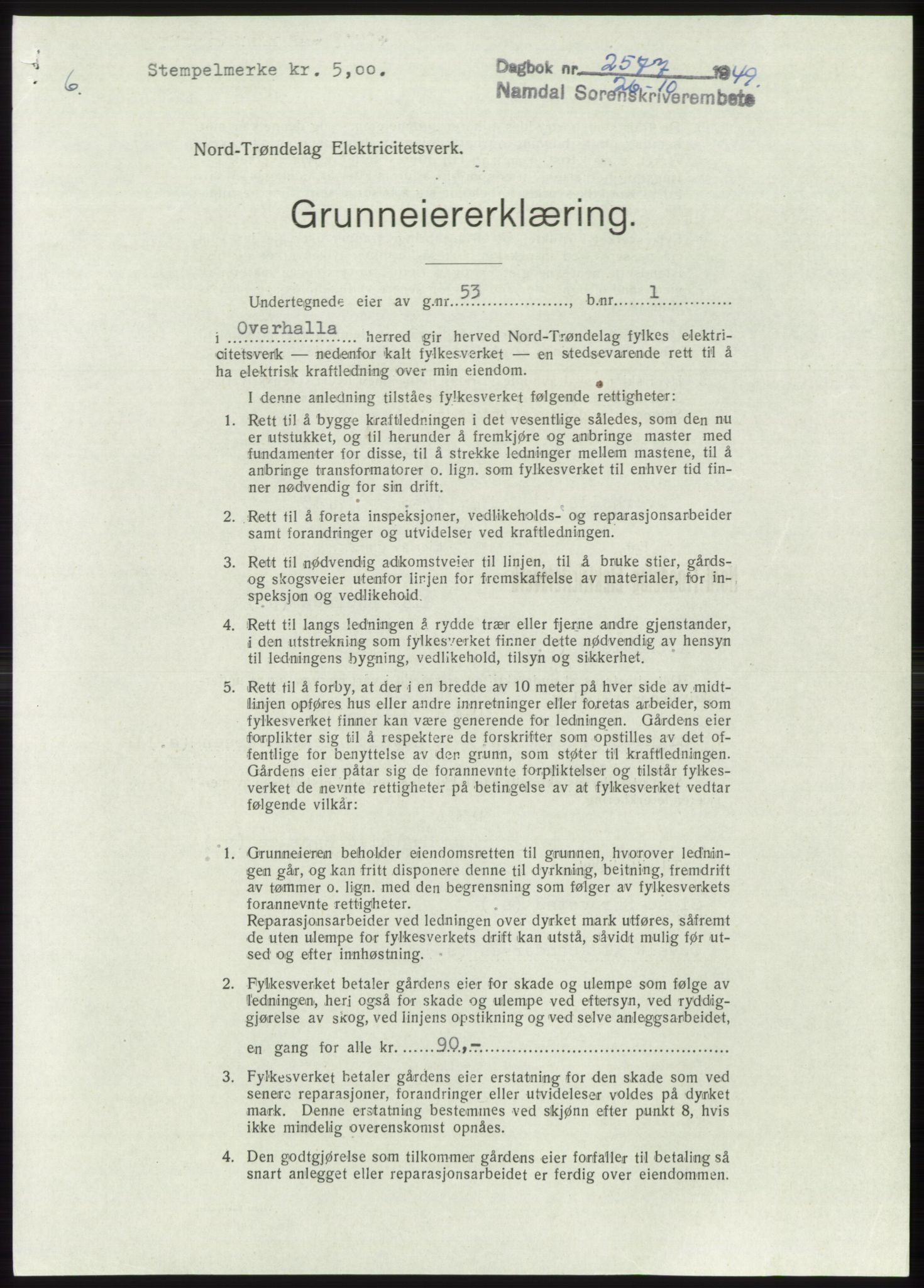 Namdal sorenskriveri, SAT/A-4133/1/2/2C: Pantebok nr. -, 1949-1949, Dagboknr: 2577/1949
