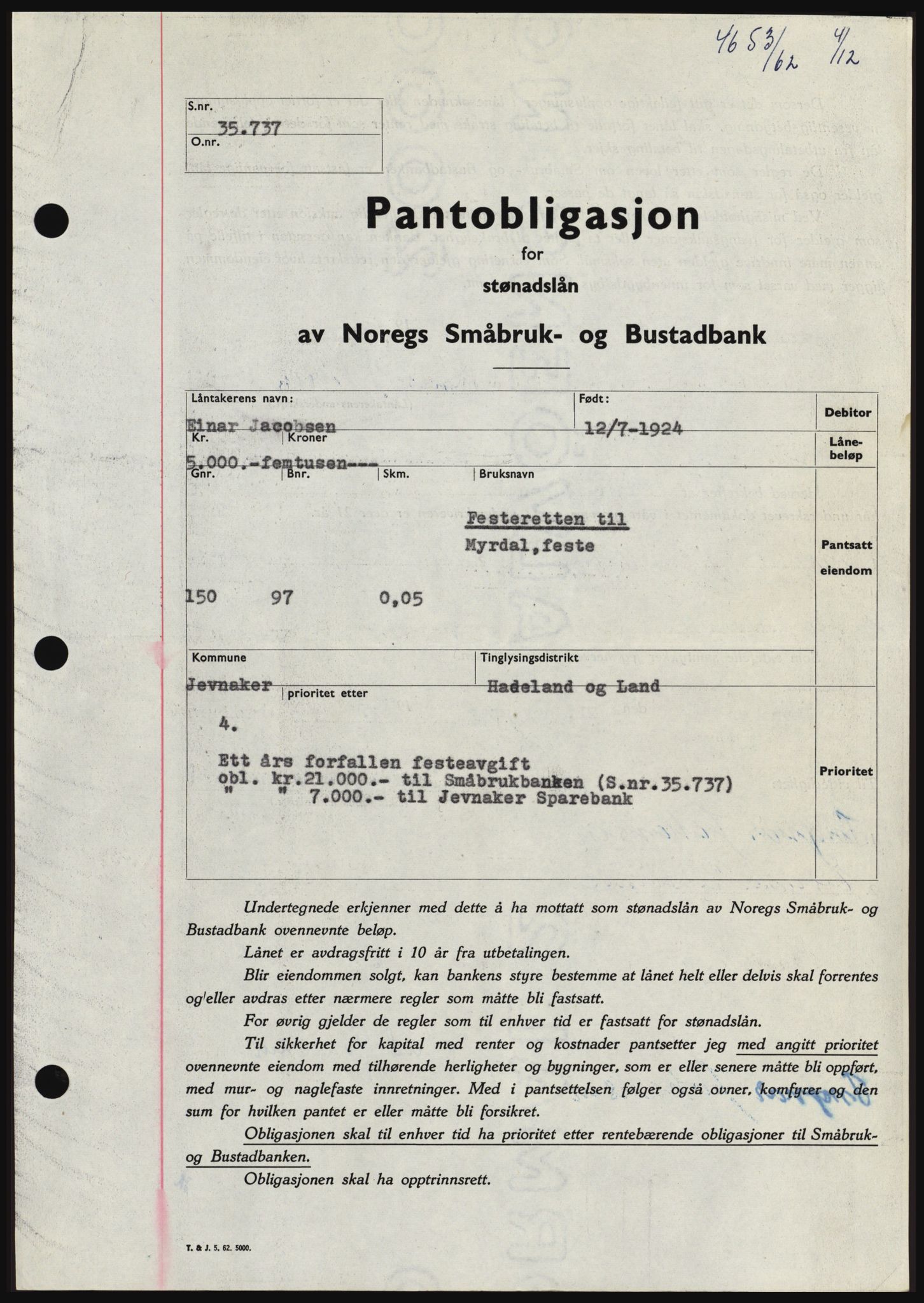 Hadeland og Land tingrett, SAH/TING-010/H/Hb/Hbc/L0050: Pantebok nr. B50, 1962-1963, Dagboknr: 4653/1962
