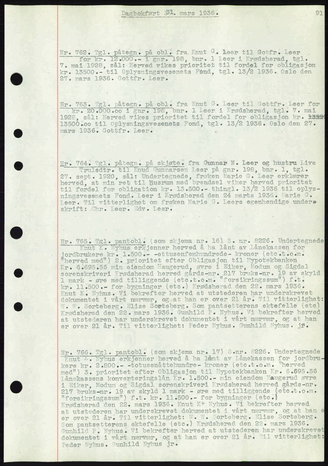 Eiker, Modum og Sigdal sorenskriveri, SAKO/A-123/G/Ga/Gab/L0032: Pantebok nr. A2, 1936-1936, Dagboknr: 762/1936