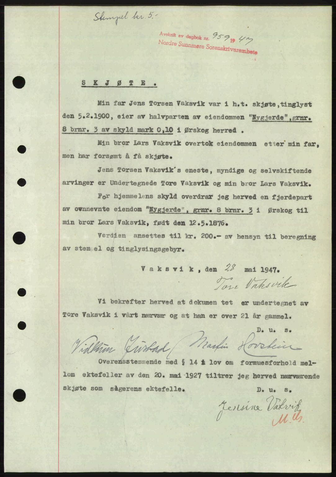 Nordre Sunnmøre sorenskriveri, AV/SAT-A-0006/1/2/2C/2Ca: Pantebok nr. A24, 1947-1947, Dagboknr: 959/1947