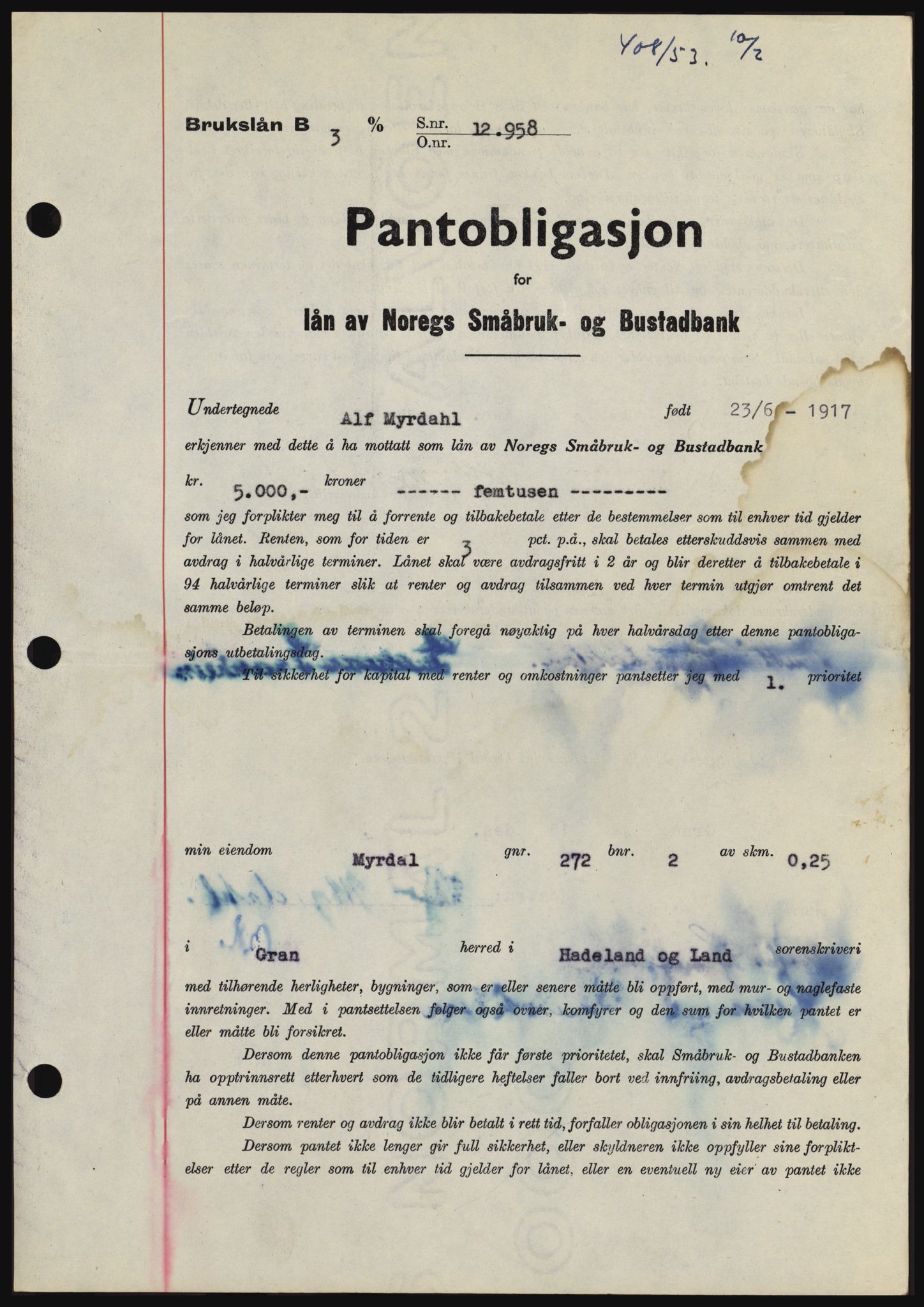 Hadeland og Land tingrett, SAH/TING-010/H/Hb/Hbc/L0026: Pantebok nr. B26, 1953-1953, Dagboknr: 408/1953