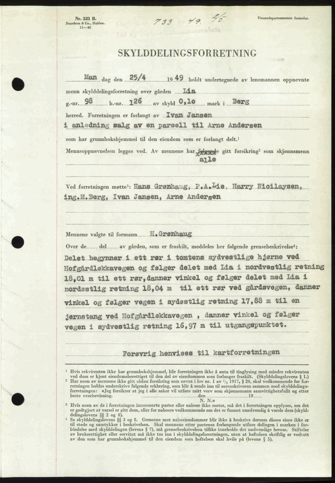 Idd og Marker sorenskriveri, SAO/A-10283/G/Gb/Gbb/L0012: Pantebok nr. A12, 1949-1949, Dagboknr: 733/1949