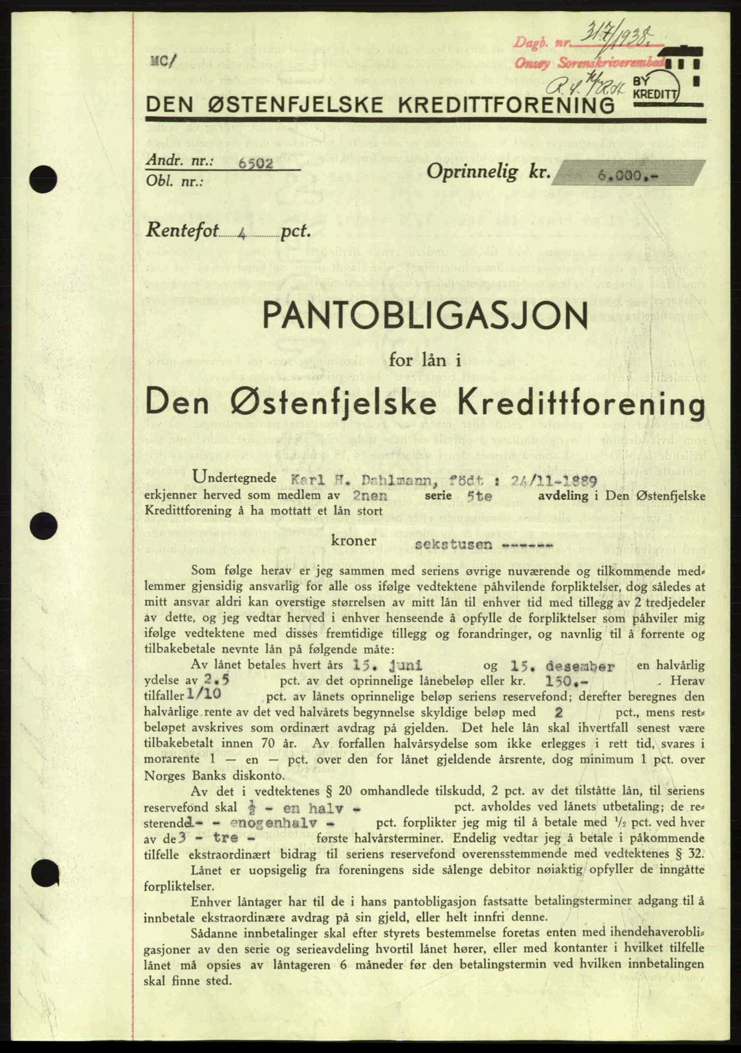 Onsøy sorenskriveri, SAO/A-10474/G/Ga/Gac/L0001: Pantebok nr. B1, 1936-1938, Dagboknr: 317/1938