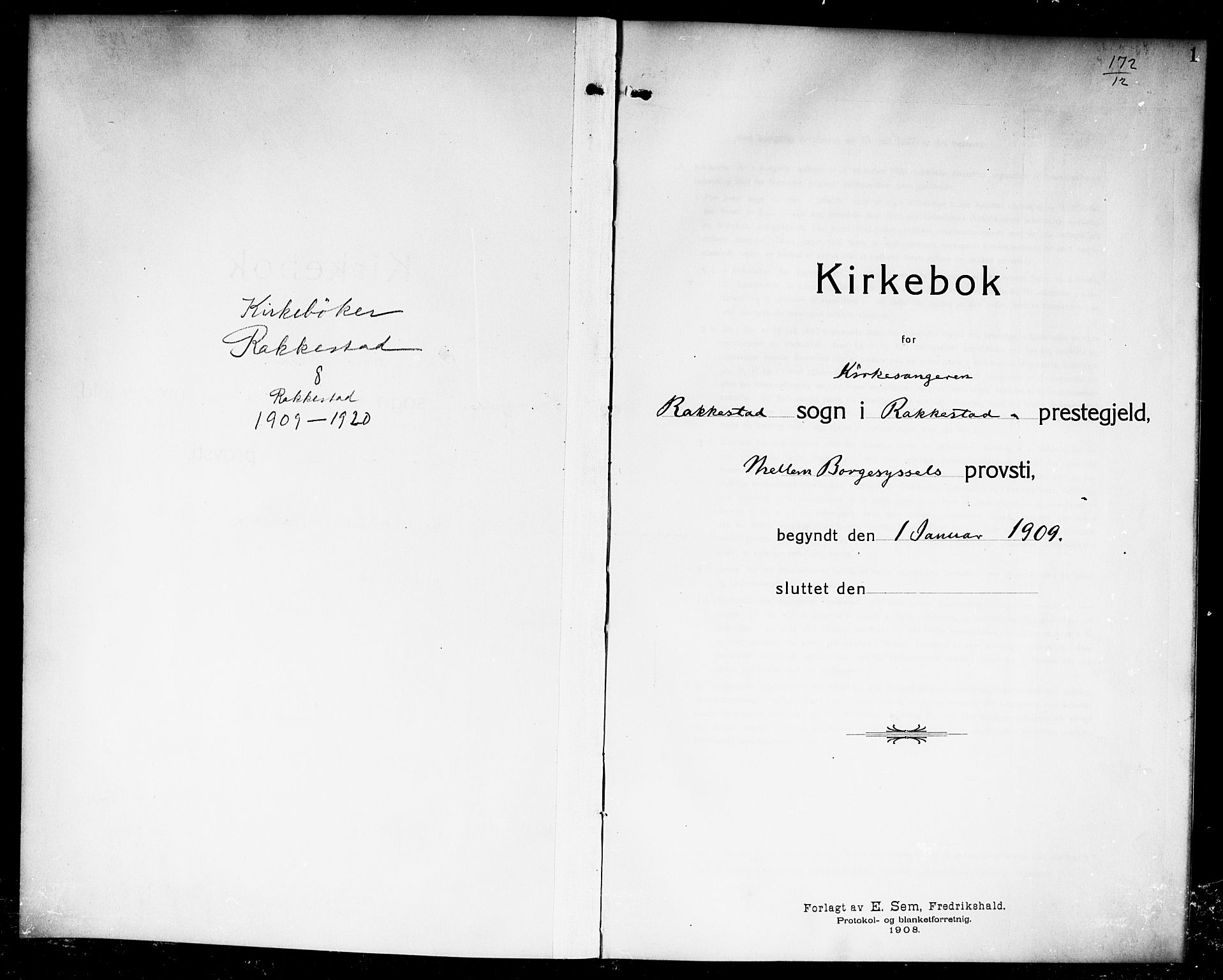 Rakkestad prestekontor Kirkebøker, SAO/A-2008/G/Ga/L0001: Klokkerbok nr. I 1, 1909-1920