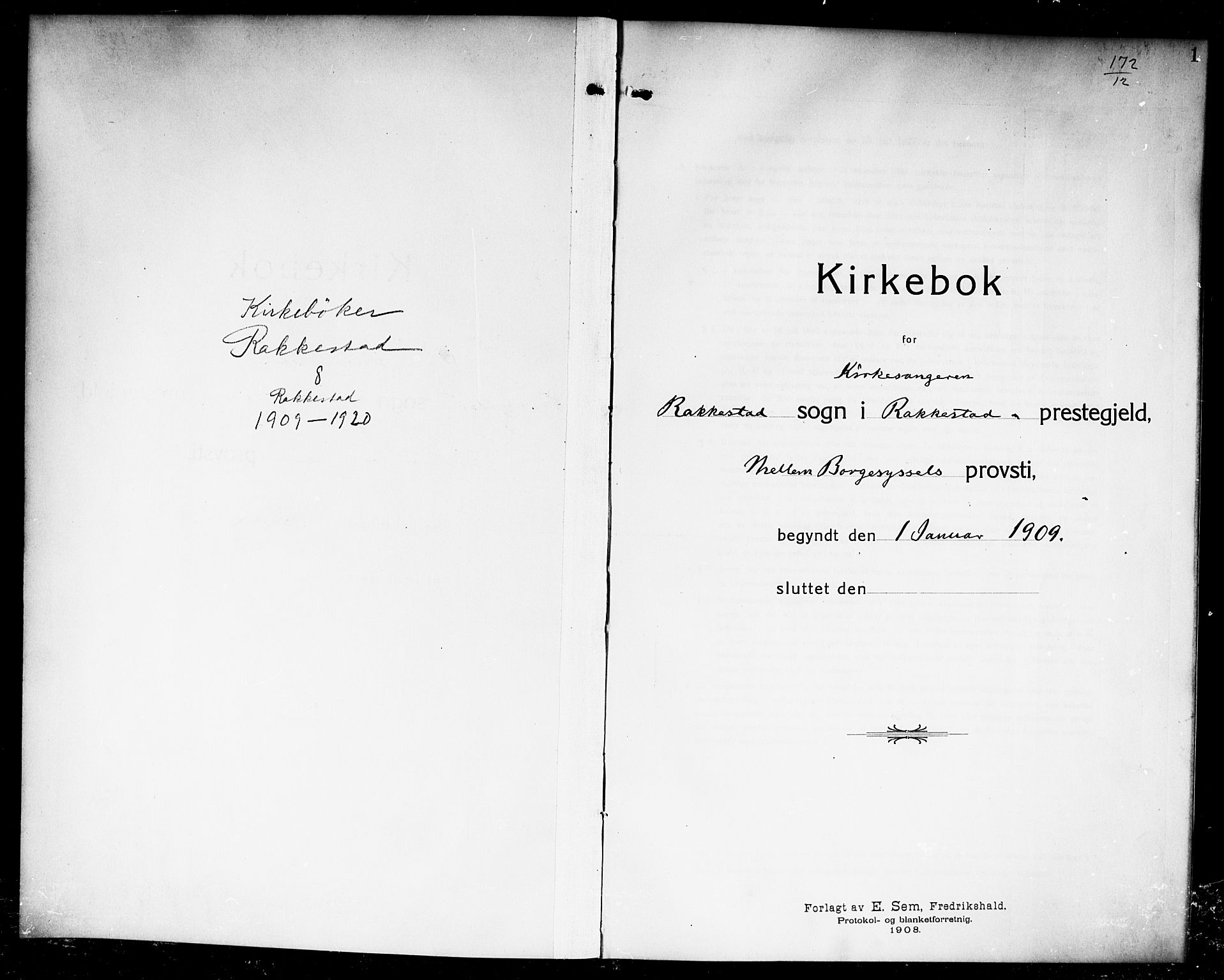 Rakkestad prestekontor Kirkebøker, AV/SAO-A-2008/G/Ga/L0001: Klokkerbok nr. I 1, 1909-1920
