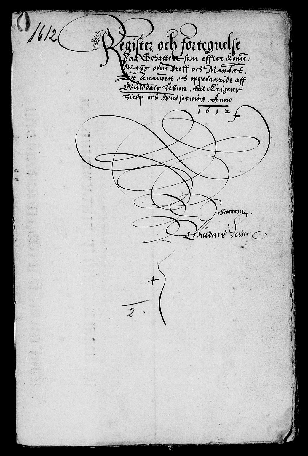 Rentekammeret inntil 1814, Reviderte regnskaper, Lensregnskaper, AV/RA-EA-5023/R/Rb/Rbw/L0010: Trondheim len, 1611-1613