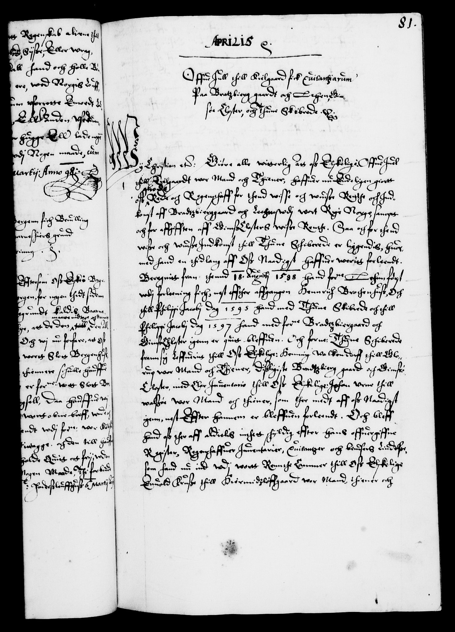 Danske Kanselli 1572-1799, RA/EA-3023/F/Fc/Fca/Fcaa/L0003: Norske registre (mikrofilm), 1596-1616, s. 81a