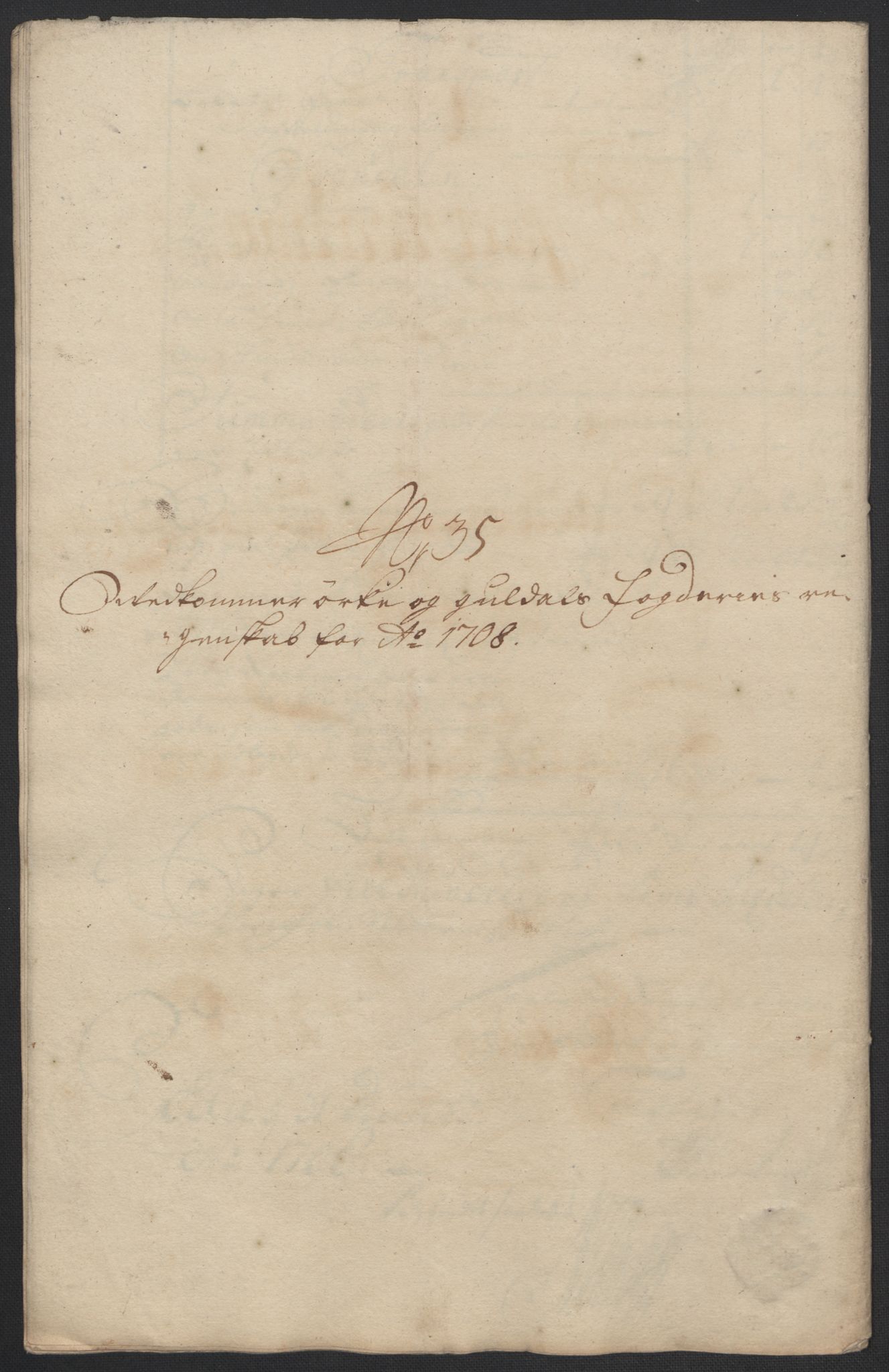 Rentekammeret inntil 1814, Reviderte regnskaper, Fogderegnskap, RA/EA-4092/R60/L3958: Fogderegnskap Orkdal og Gauldal, 1708, s. 399