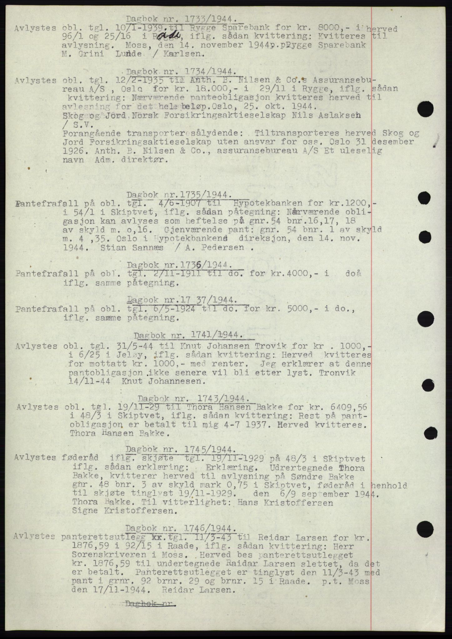 Moss sorenskriveri, SAO/A-10168: Pantebok nr. C10, 1938-1950, Dagboknr: 1733/1944