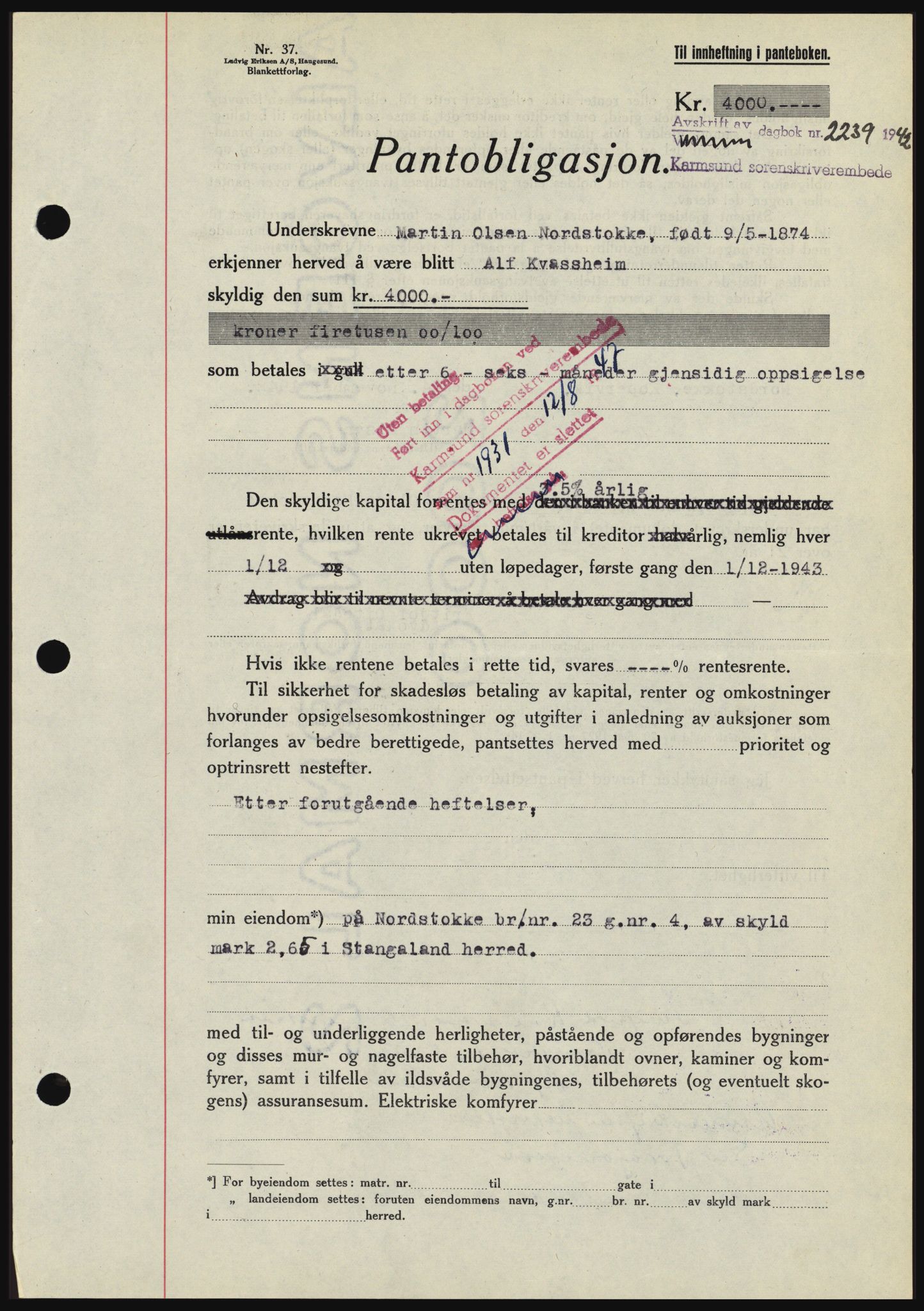 Karmsund sorenskriveri, SAST/A-100311/01/II/IIBBE/L0008: Pantebok nr. B 54, 1942-1943, Dagboknr: 2239/1942