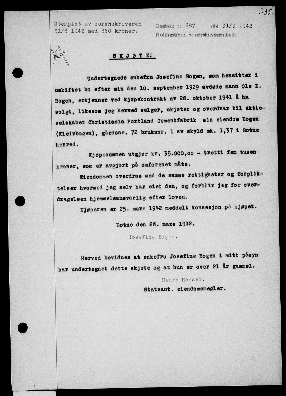 Holmestrand sorenskriveri, SAKO/A-67/G/Ga/Gaa/L0055: Pantebok nr. A-55, 1942-1942, Dagboknr: 687/1942