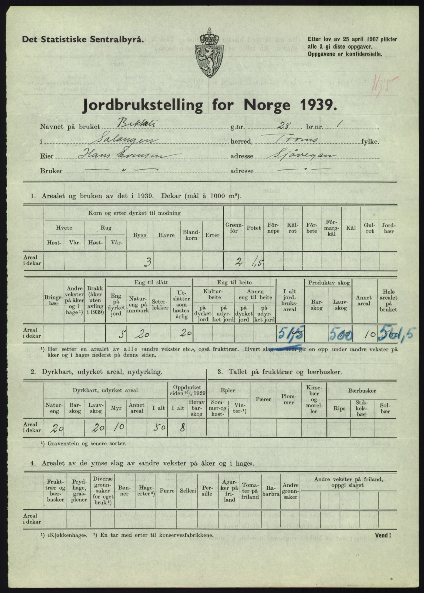 Statistisk sentralbyrå, Næringsøkonomiske emner, Jordbruk, skogbruk, jakt, fiske og fangst, AV/RA-S-2234/G/Gb/L0340: Troms: Salangen og Dyrøy, 1939, s. 571