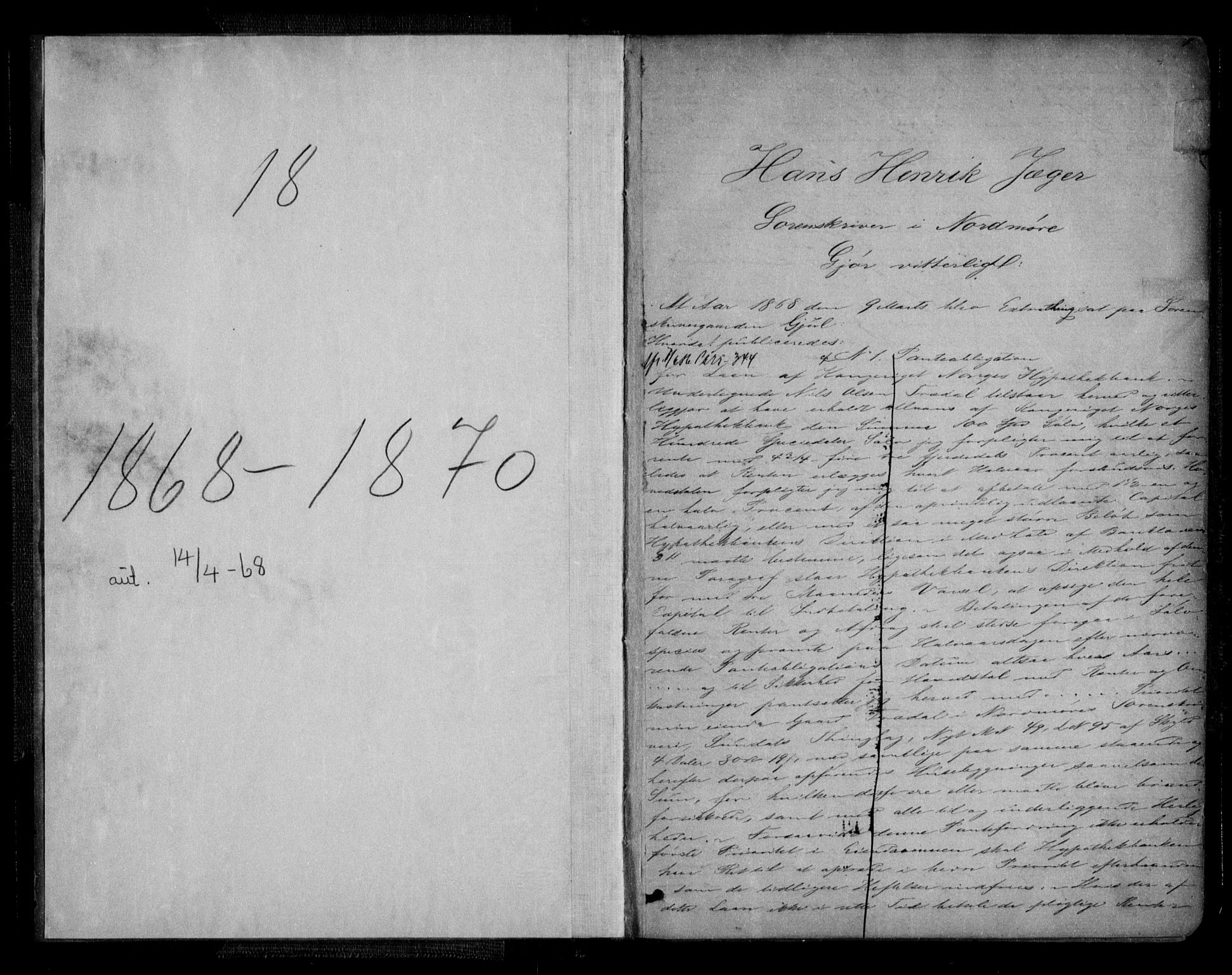 Nordmøre sorenskriveri, SAT/A-4132/1/2/2Ca/L0028: Pantebok nr. 18, 1868-1870, s. 1