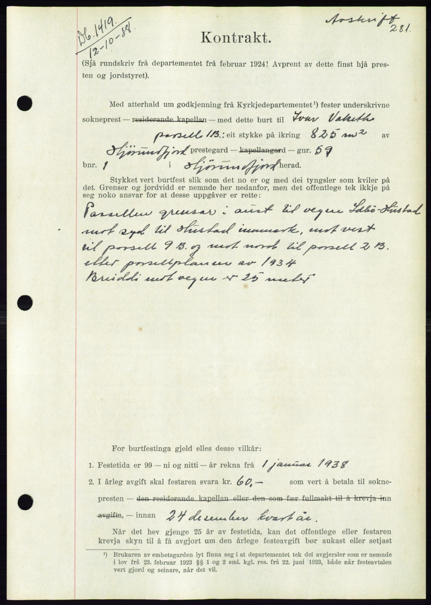 Søre Sunnmøre sorenskriveri, AV/SAT-A-4122/1/2/2C/L0066: Pantebok nr. 60, 1938-1938, Dagboknr: 1419/1938