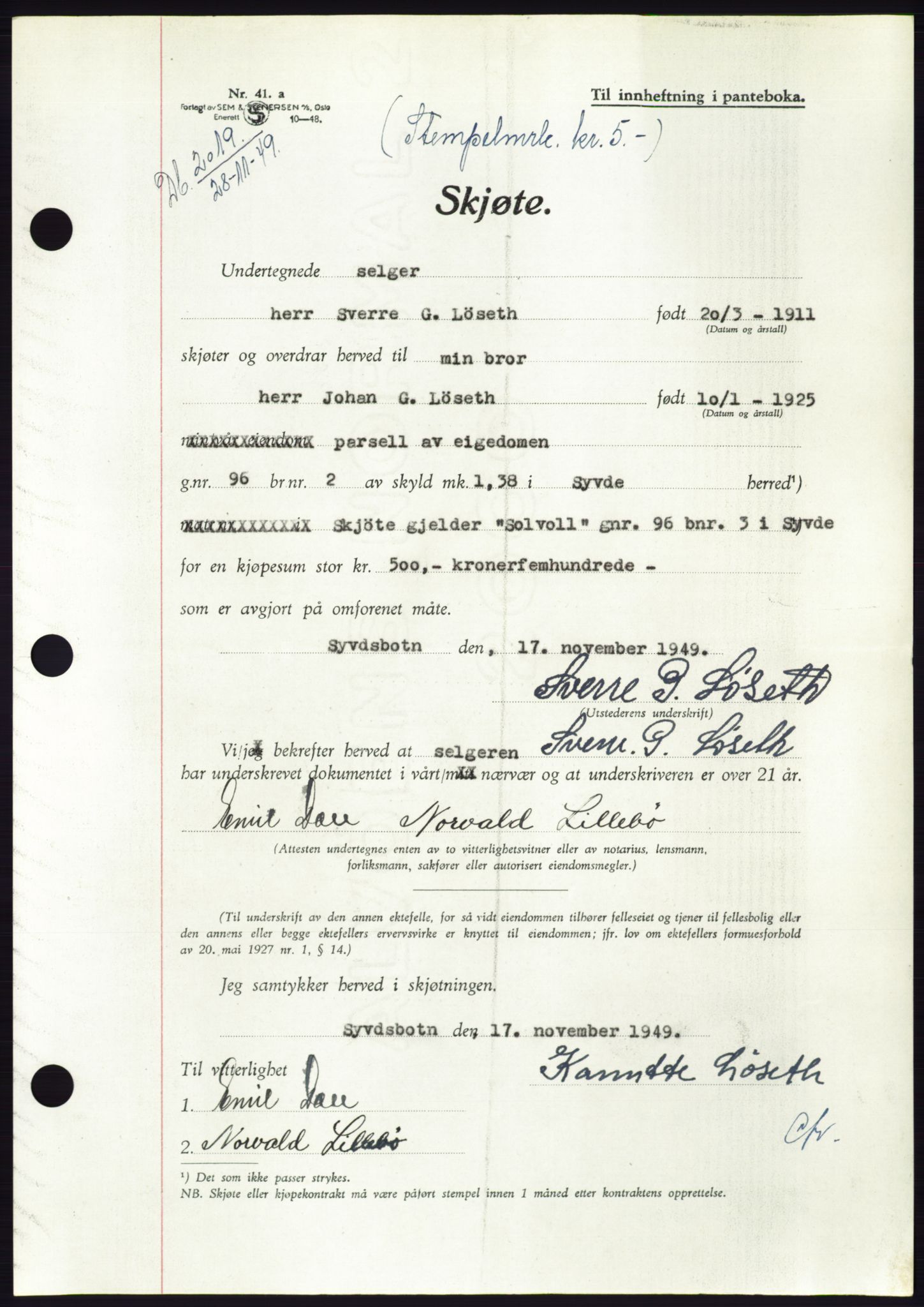 Søre Sunnmøre sorenskriveri, AV/SAT-A-4122/1/2/2C/L0085: Pantebok nr. 11A, 1949-1949, Dagboknr: 2019/1949