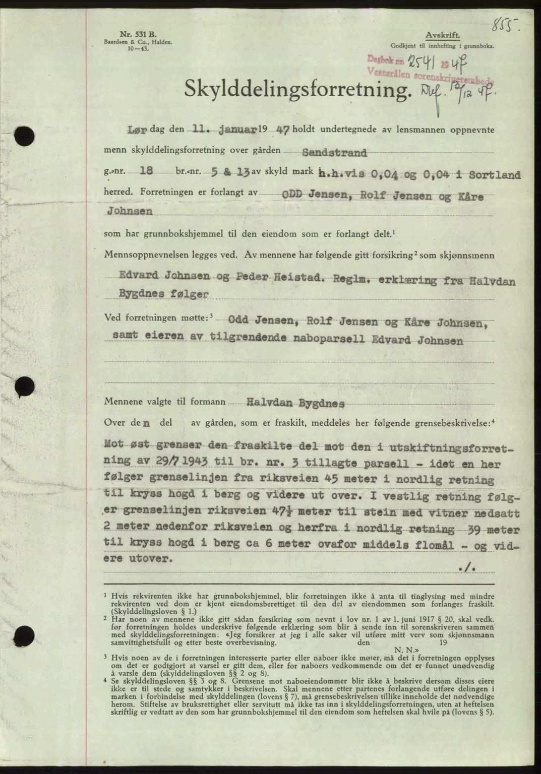 Vesterålen sorenskriveri, SAT/A-4180/1/2/2Ca: Pantebok nr. A21, 1947-1947, Dagboknr: 2541/1947