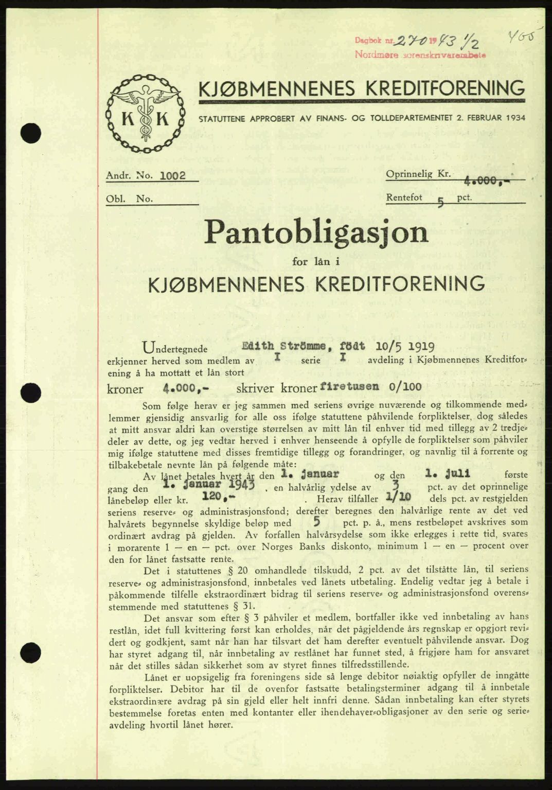 Nordmøre sorenskriveri, AV/SAT-A-4132/1/2/2Ca: Pantebok nr. B90, 1942-1943, Dagboknr: 256/1943